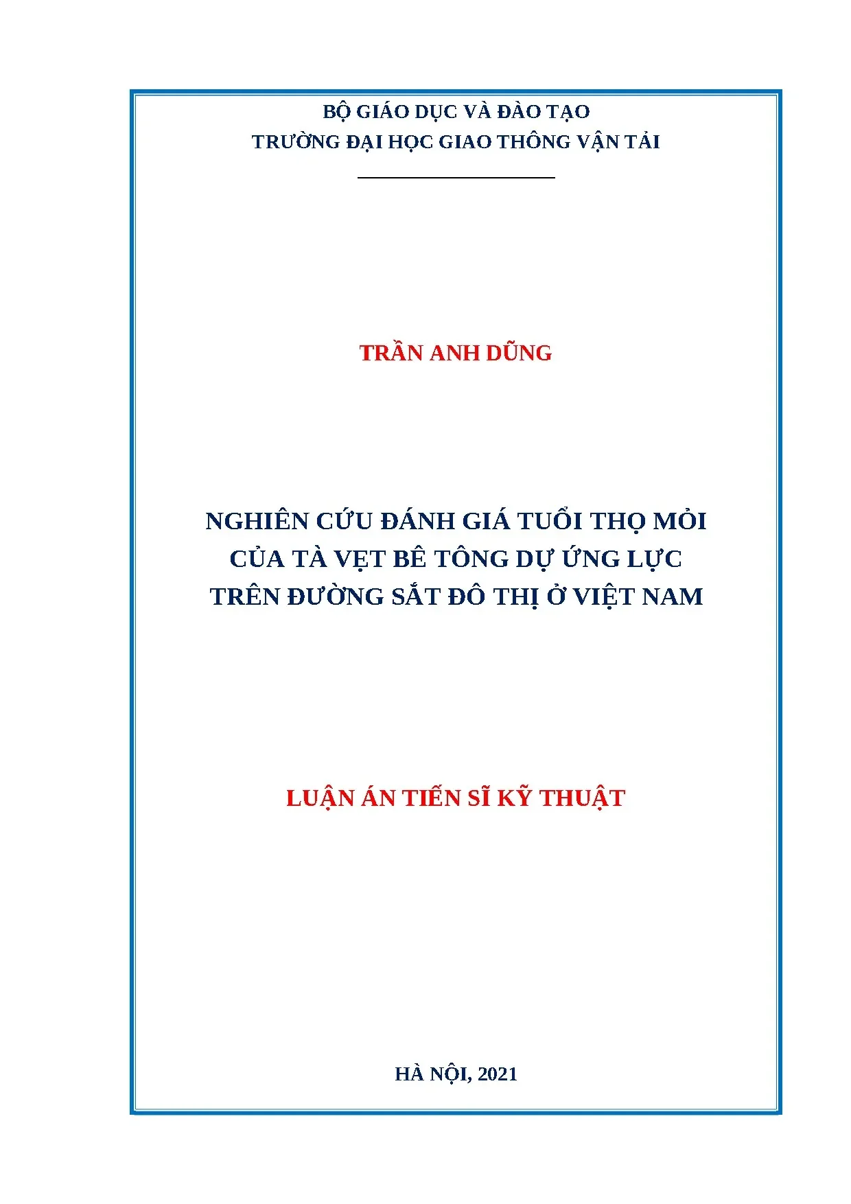Đánh giá tuổi thọ mỏi tà vẹt bê tông DƯL đường sắt đô thị VN