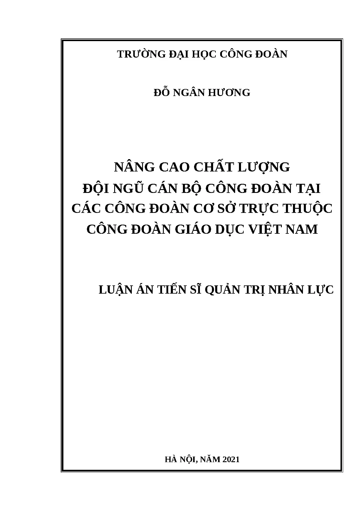 Nâng cao chất lượng cán bộ CĐGDVN tại công đoàn cơ sở