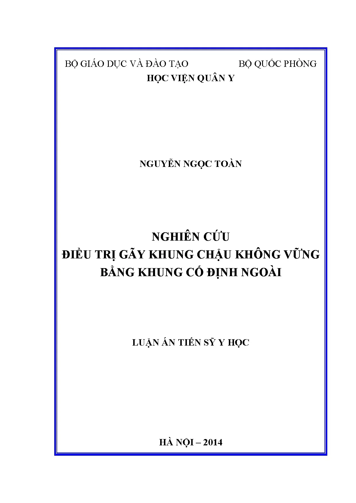 Điều trị gãy khung chậu không vững bằng cố định ngoài