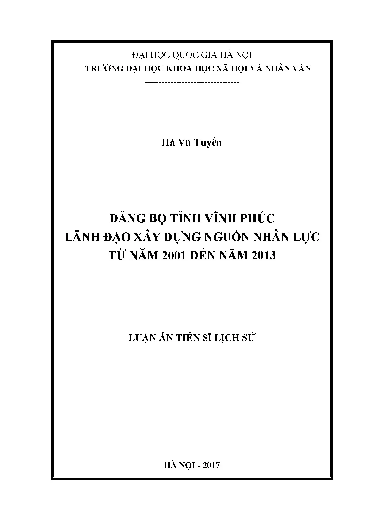 Đảng bộ Vĩnh Phúc lãnh đạo xây dựng nguồn nhân lực 2001-2013