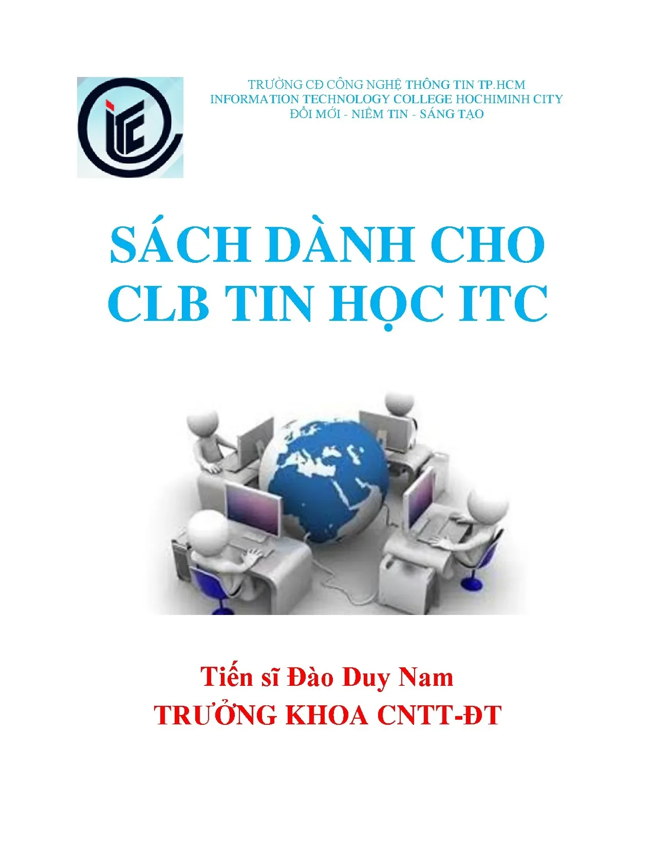 Sách bài tập CLB Tin học ITC: TS Đào Duy Nam, CĐCNTT TP.HCM