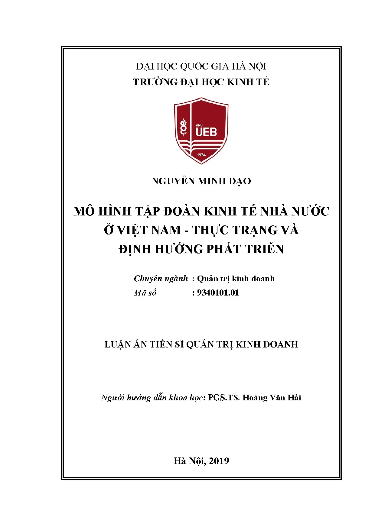 Mô hình tập đoàn kinh tế nhà nước Việt Nam: Thực trạng & Định hướng