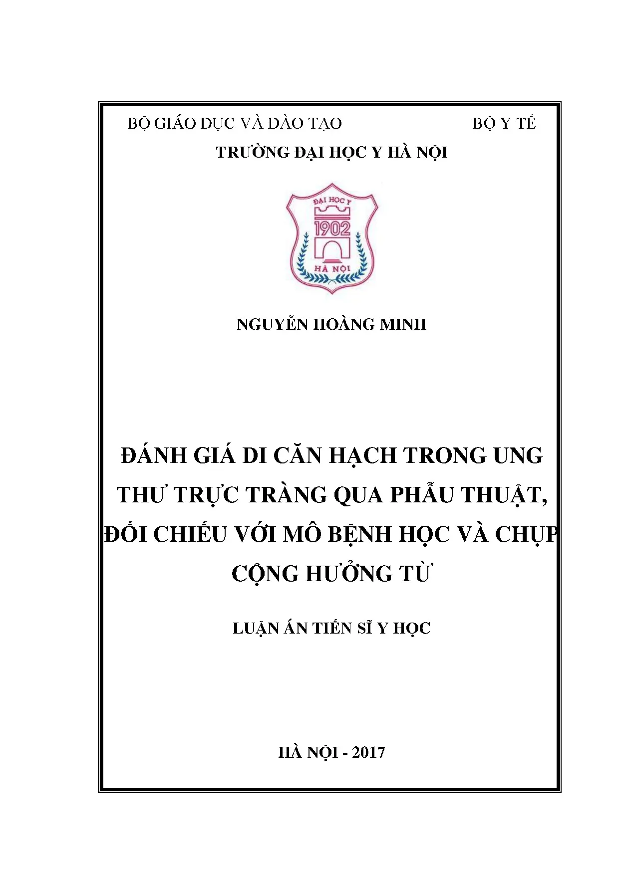 Đánh giá di căn hạch ung thư trực tràng: Phẫu thuật, MBH, MRI
