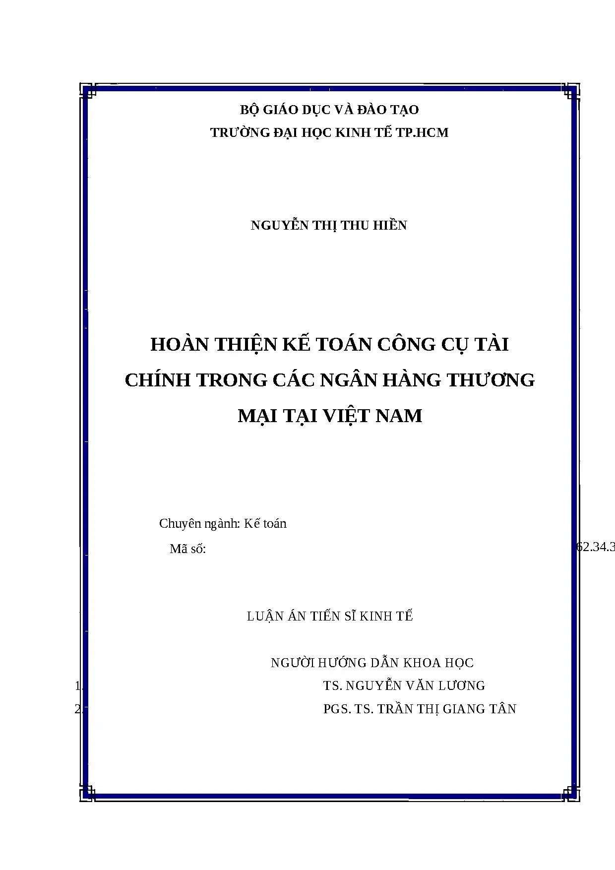 Hoàn thiện kế toán công cụ tài chính trong các ngân hàng thư
