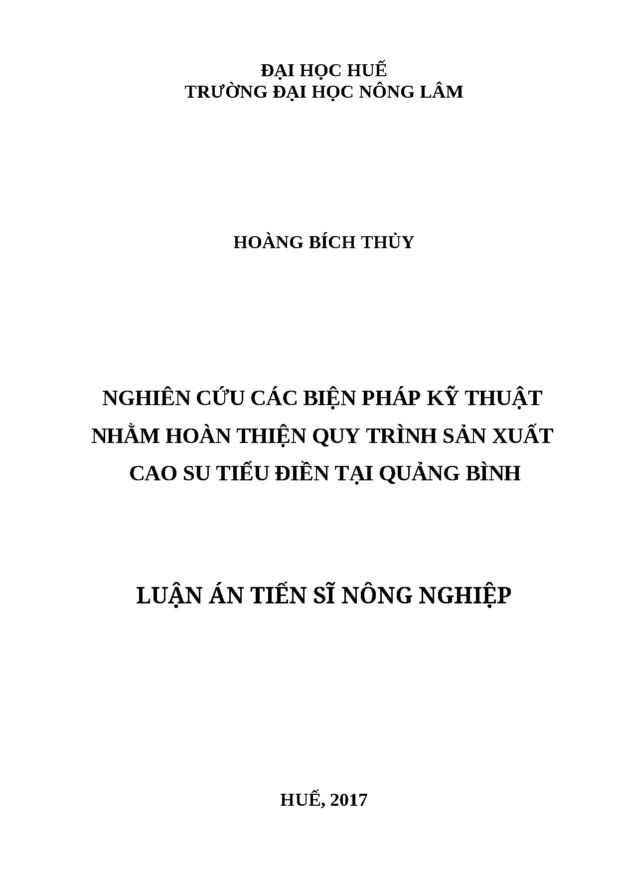 Nghiên cứu biện pháp kỹ thuật sản xuất cao su tiểu điền Quảng Bình