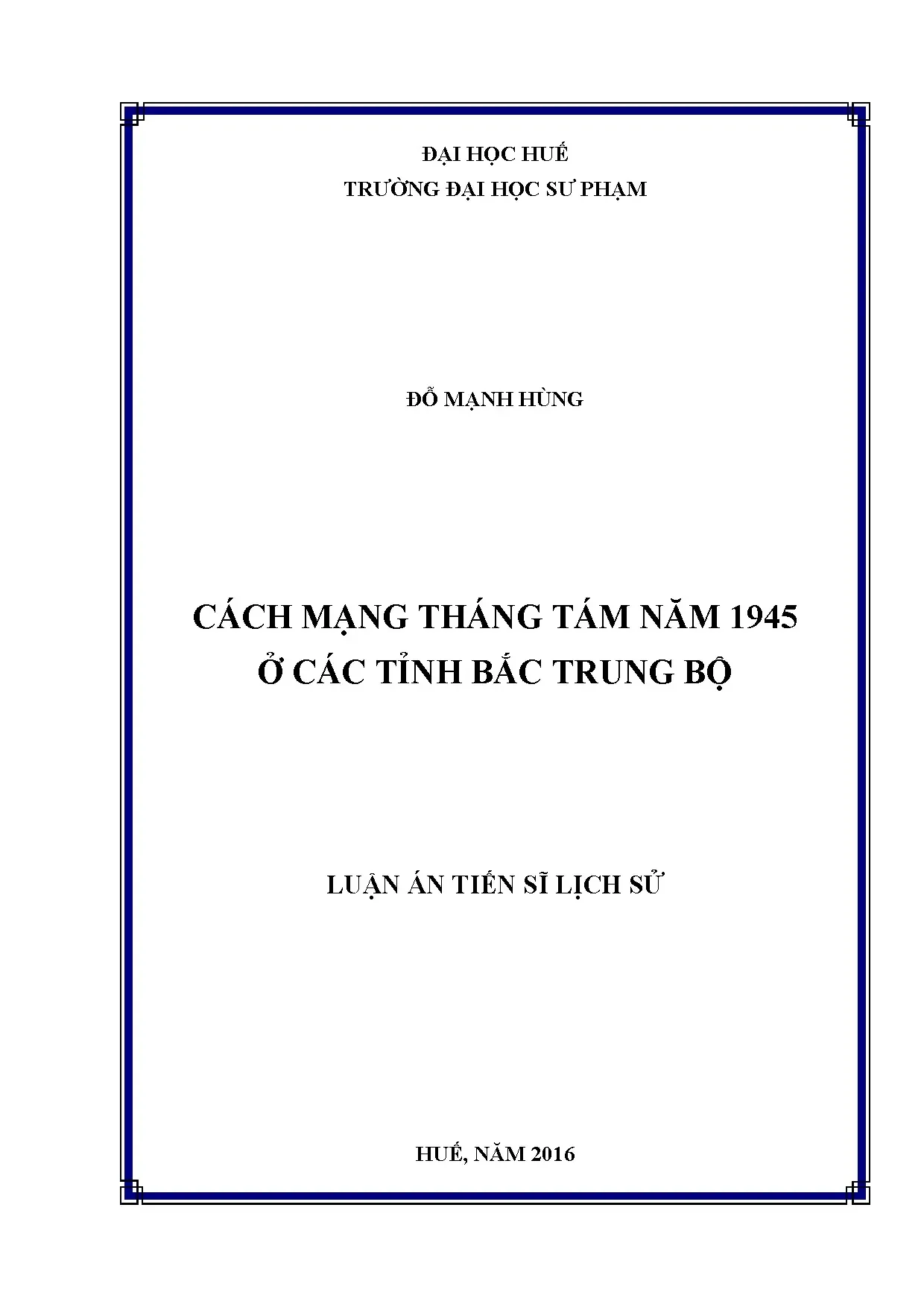 Luận án tiến sĩ cách mạng tháng tám năm 1945 ở các tỉnh bắc