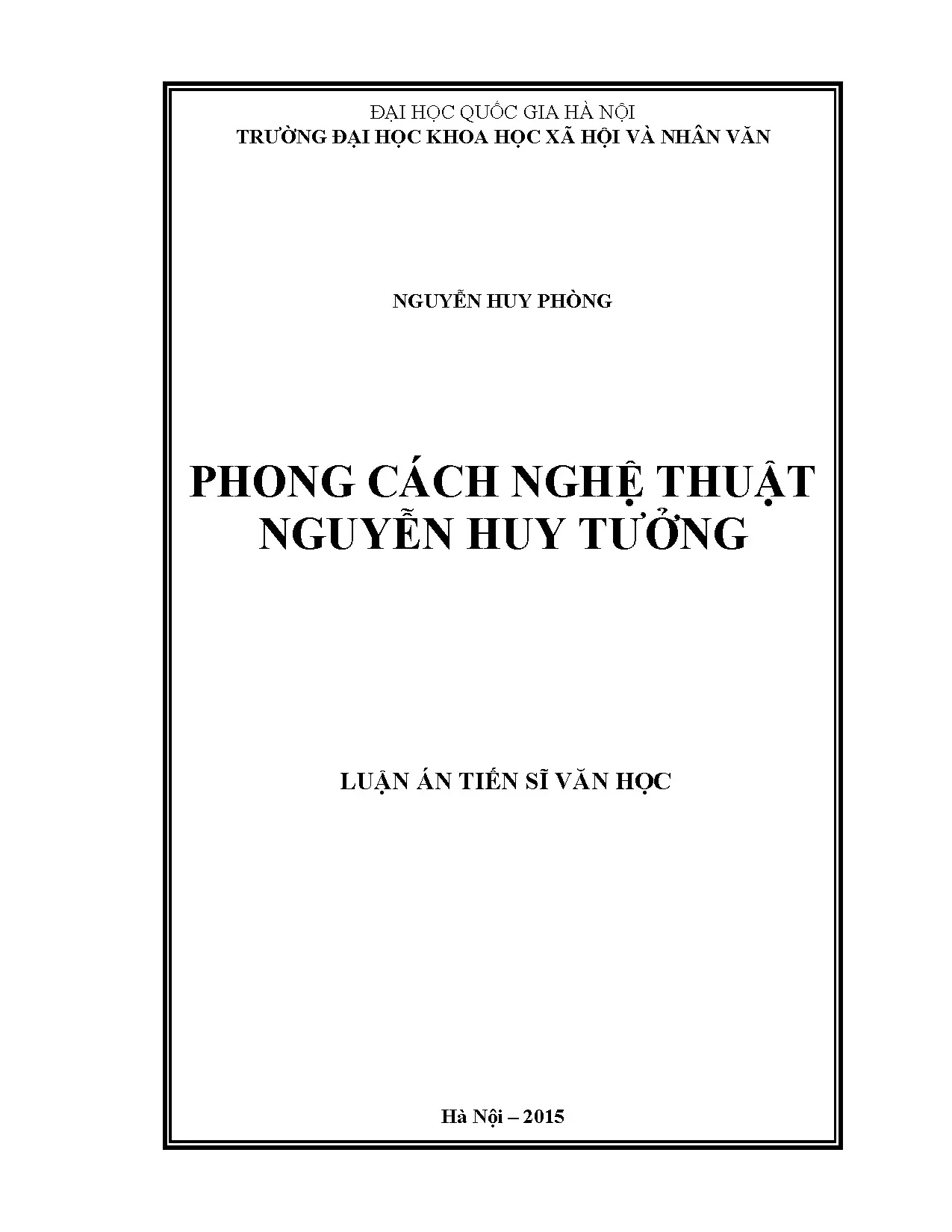 Luận án tiến sĩ: Phong cách nghệ thuật Nguyễn Huy Tưởng