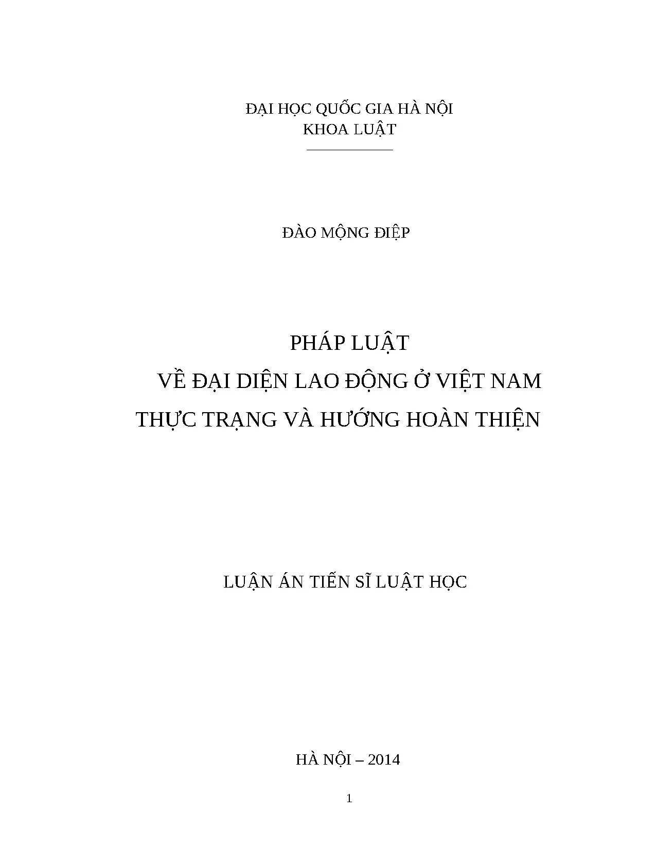 Pháp luật về đại diện lao động Việt Nam: Thực trạng và hoàn thiện