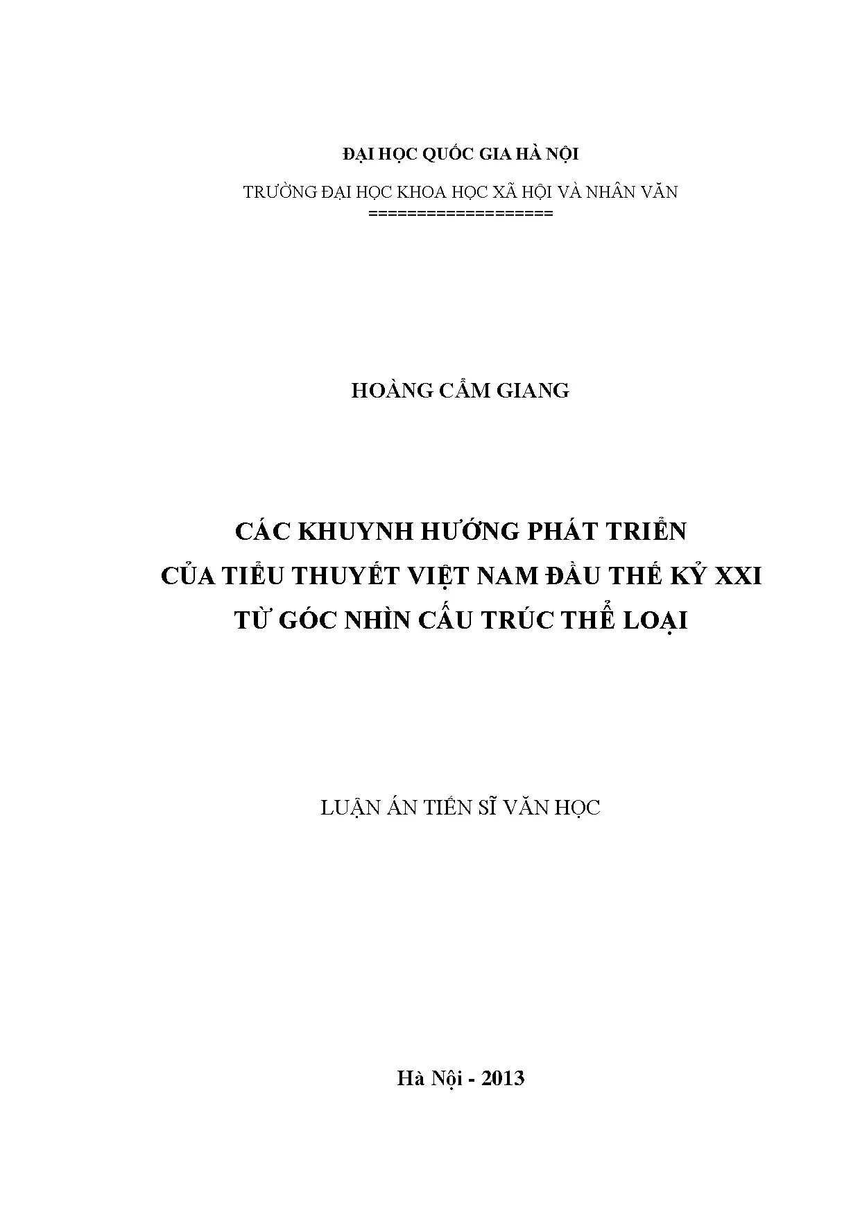 Tiểu thuyết Việt Nam đầu TK XXI: Khuynh hướng & Cấu trúc thể loại