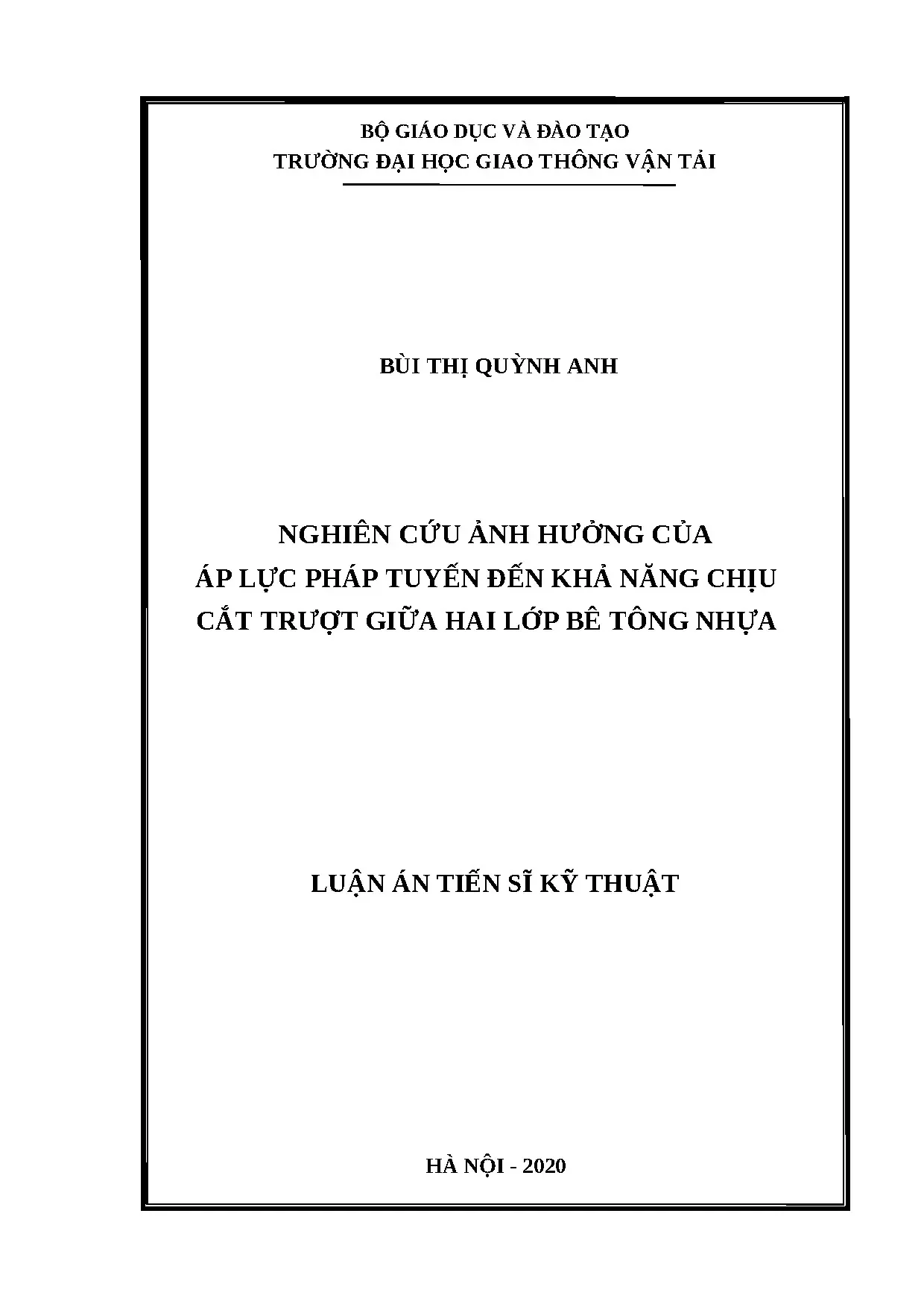 Nghiên cứu ảnh hưởng áp lực pháp tuyến đến cắt trượt BTN