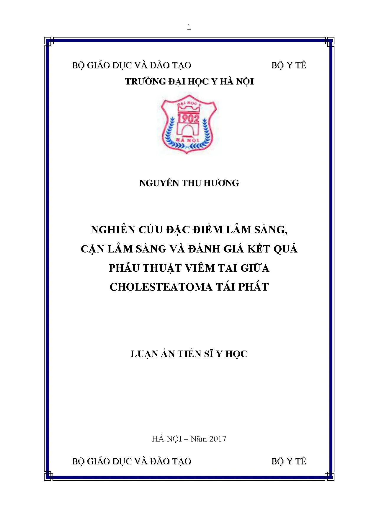 Nghiên cứu đặc điểm, phẫu thuật viêm tai giữa cholesteatoma tái phát