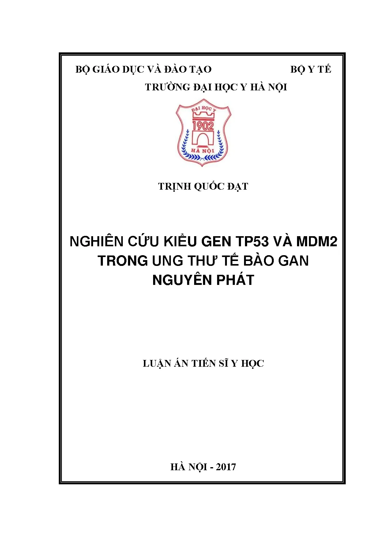 Nghiên cứu kiểu gen TP53, MDM2 trong ung thư tế bào gan