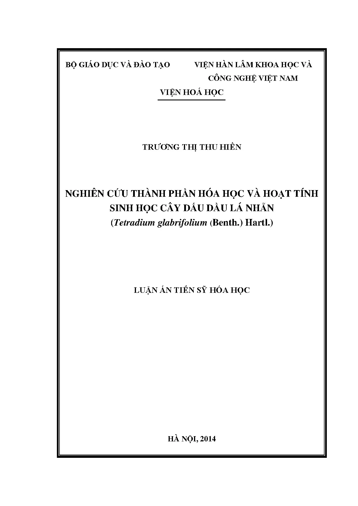 Nghiên cứu hóa học và hoạt tính sinh học cây dấu dầu