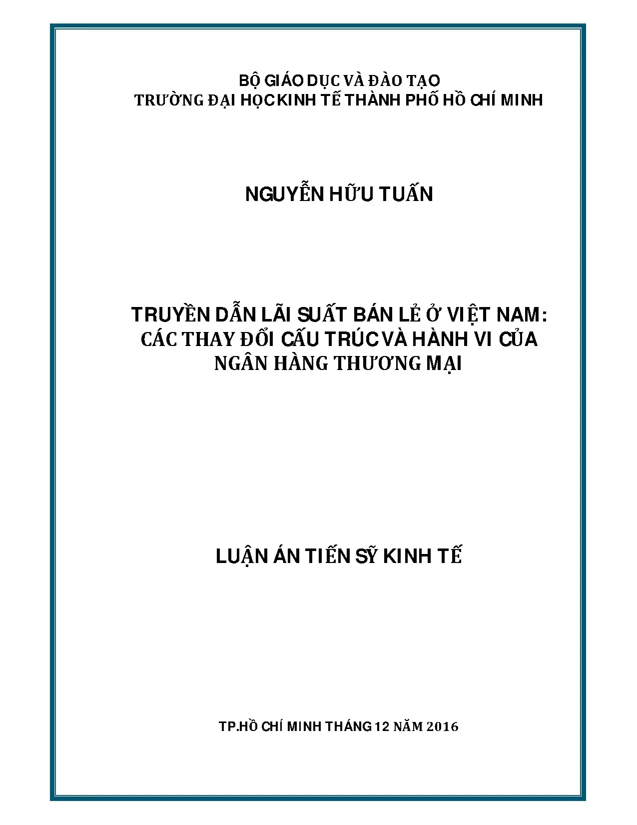 Luận án tiến sĩ truyền dẫn lãi suất bán lẻ ở việt nam các th