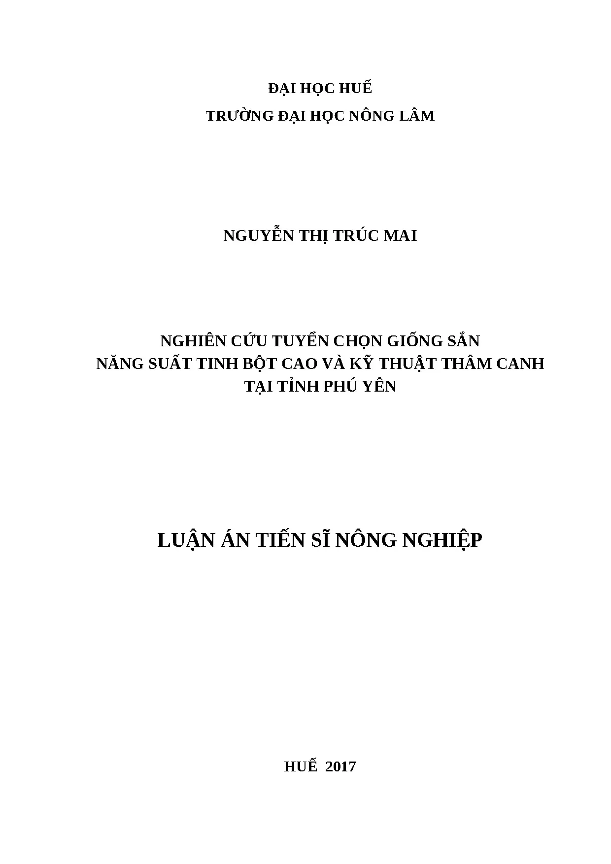Tuyển chọn giống sắn năng suất cao & thâm canh tại Phú Yên