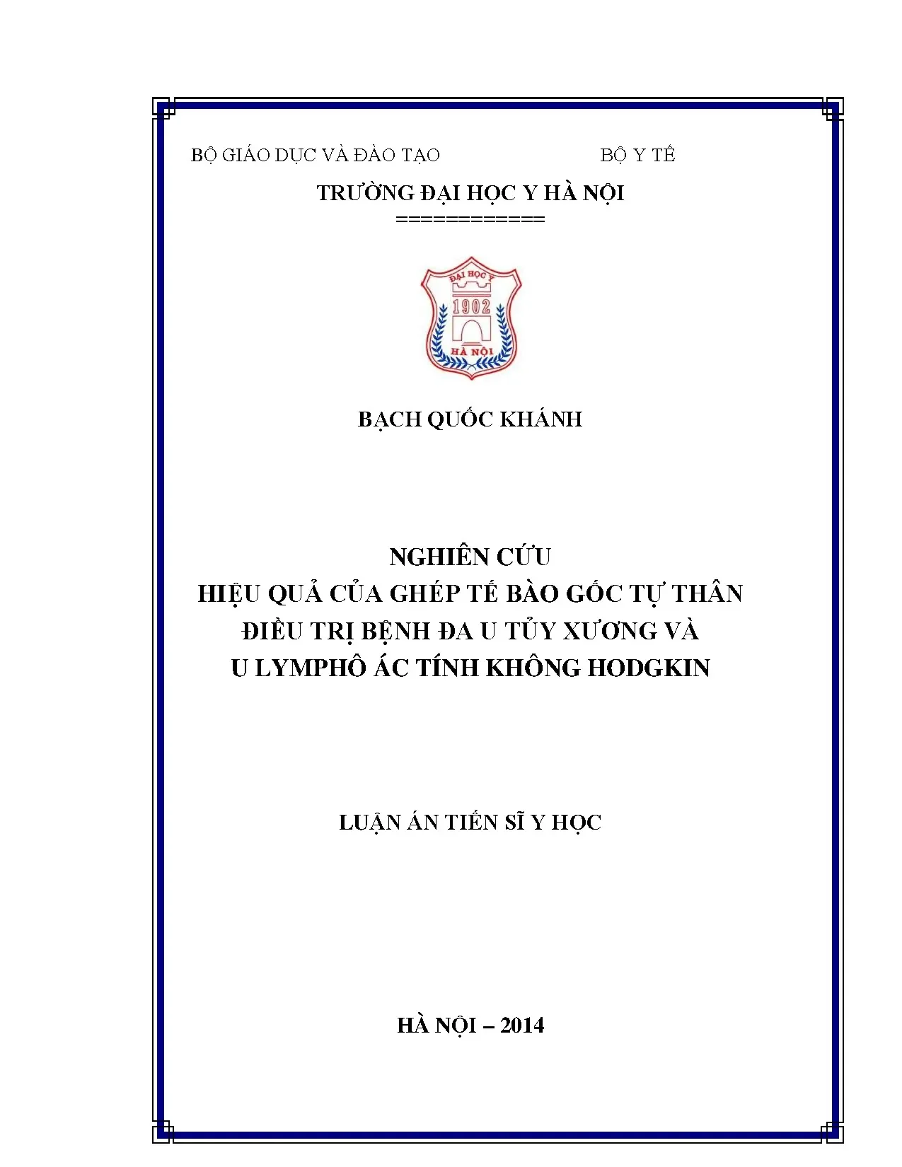 Nghiên cứu hiệu quả ghép tế bào gốc tự thân ĐUTX, ULPKH