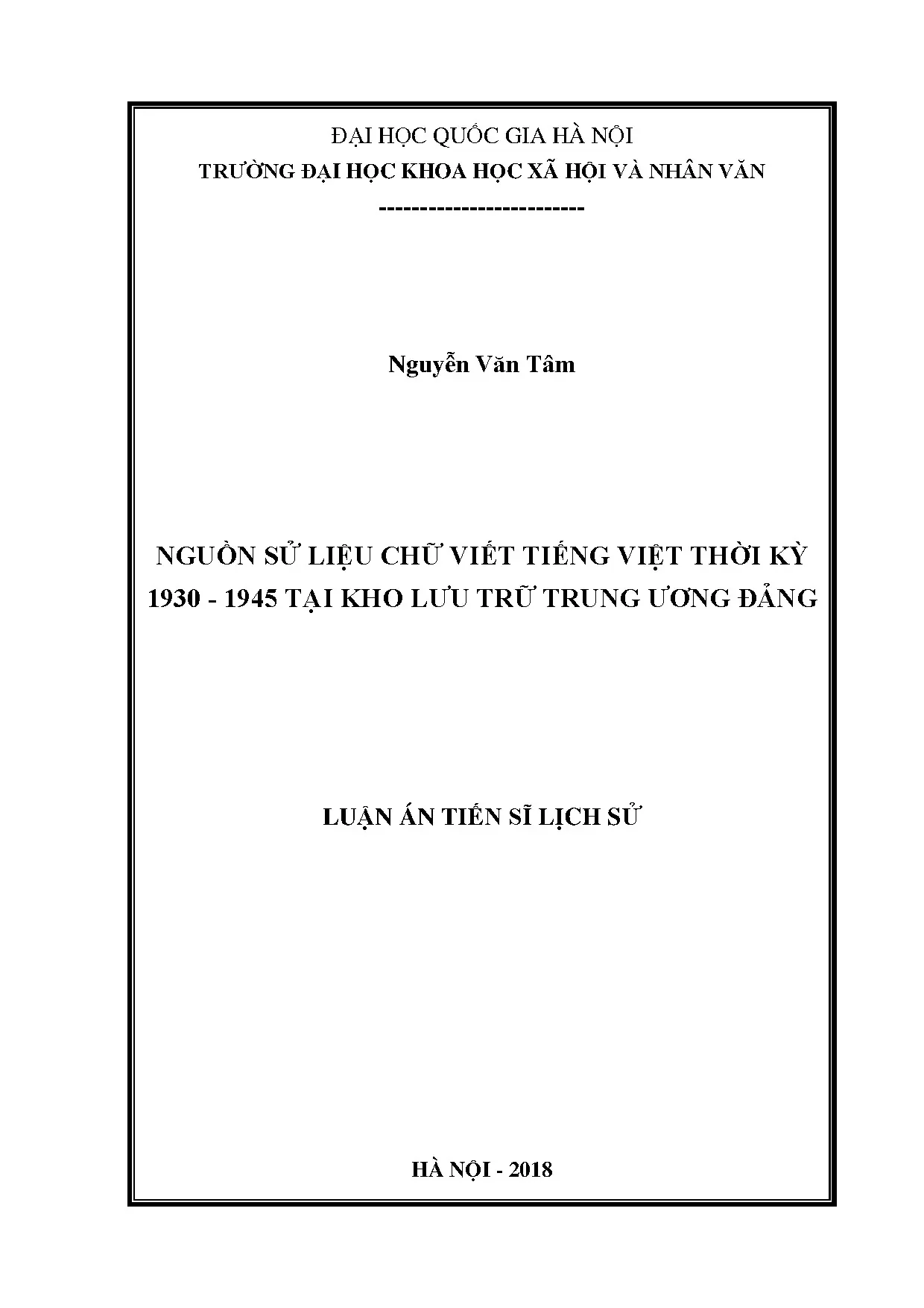 Luận án tiến sĩ: Sử liệu chữ viết tiếng Việt 1930-1945 KLT TƯ Đảng