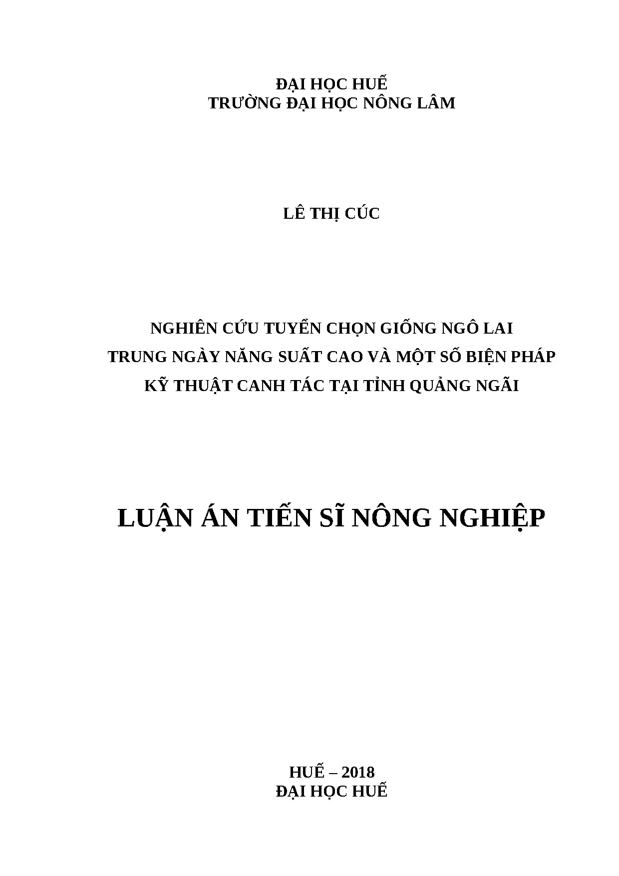 Luận án tiến sĩ nghiên cứu tuyển chọn giống ngô lai trung ng