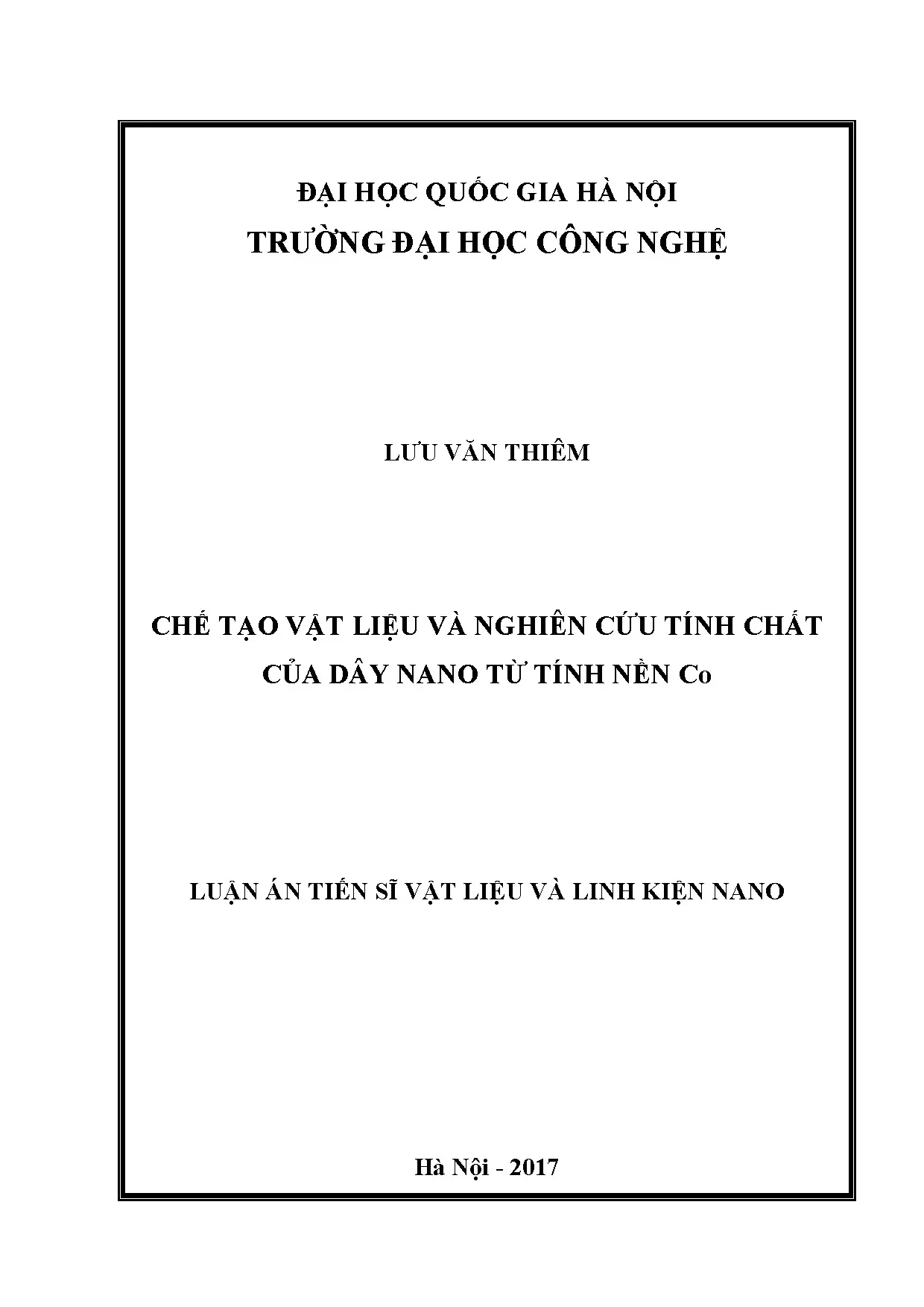 Chế tạo & tính chất dây nano từ tính nền Co: Luận án TS