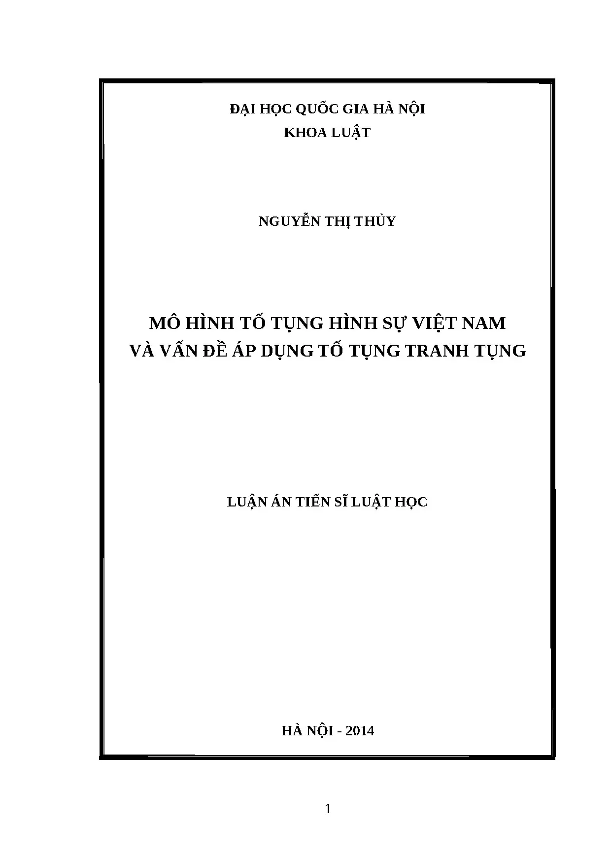 Mô hình tố tụng hình sự Việt Nam và áp dụng tranh tụng