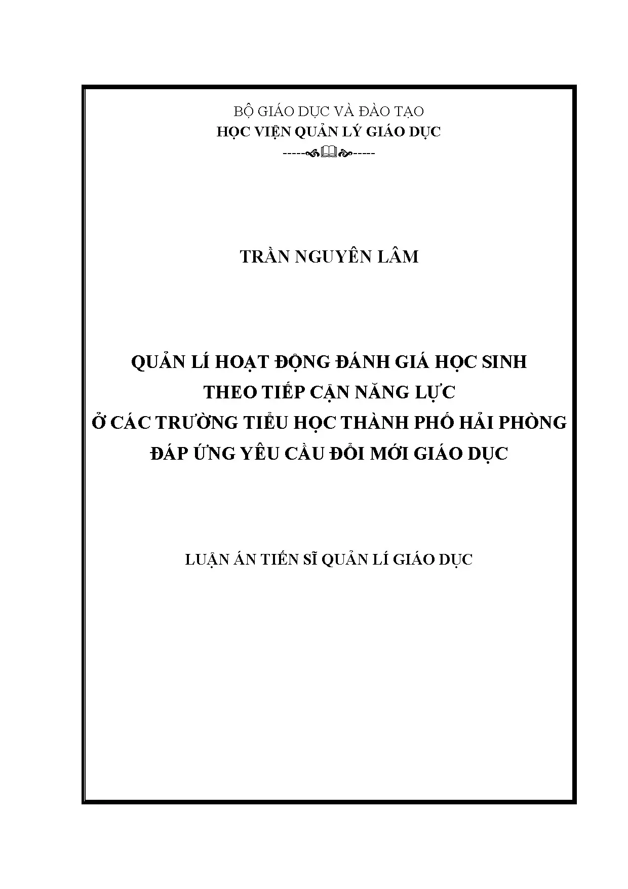 Luận án tiến sĩ quản lí hoạt động đánh giá học sinh theo tiế