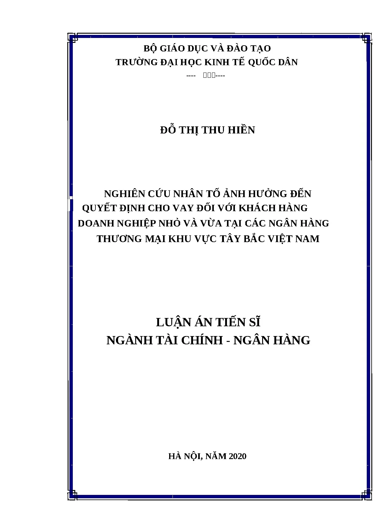 Nghiên cứu quyết định cho vay doanh nghiệp nhỏ tại Tây Bắc