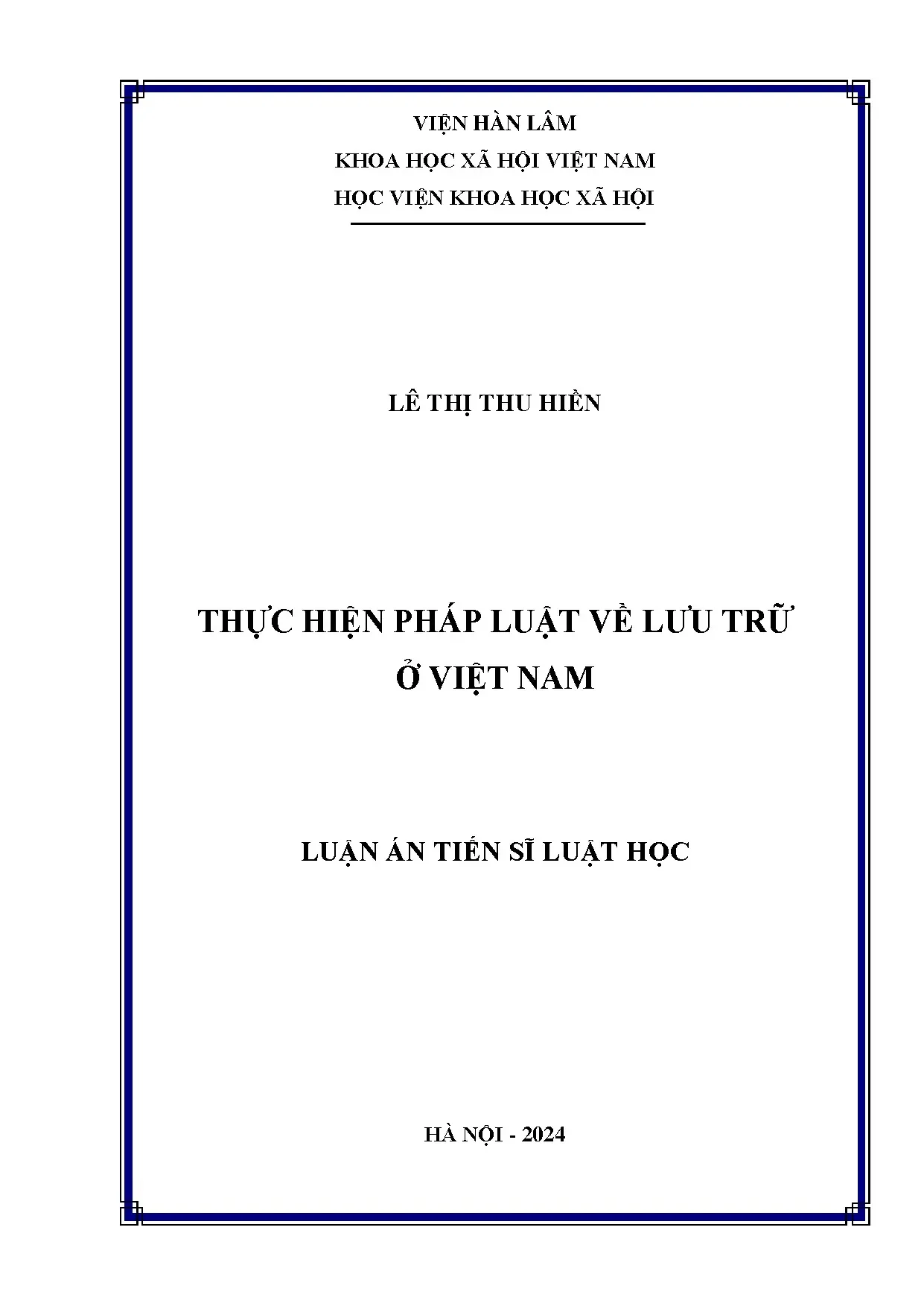 Luận án tiến sĩ thực hiện pháp luật về lưu trữ ở việt nam