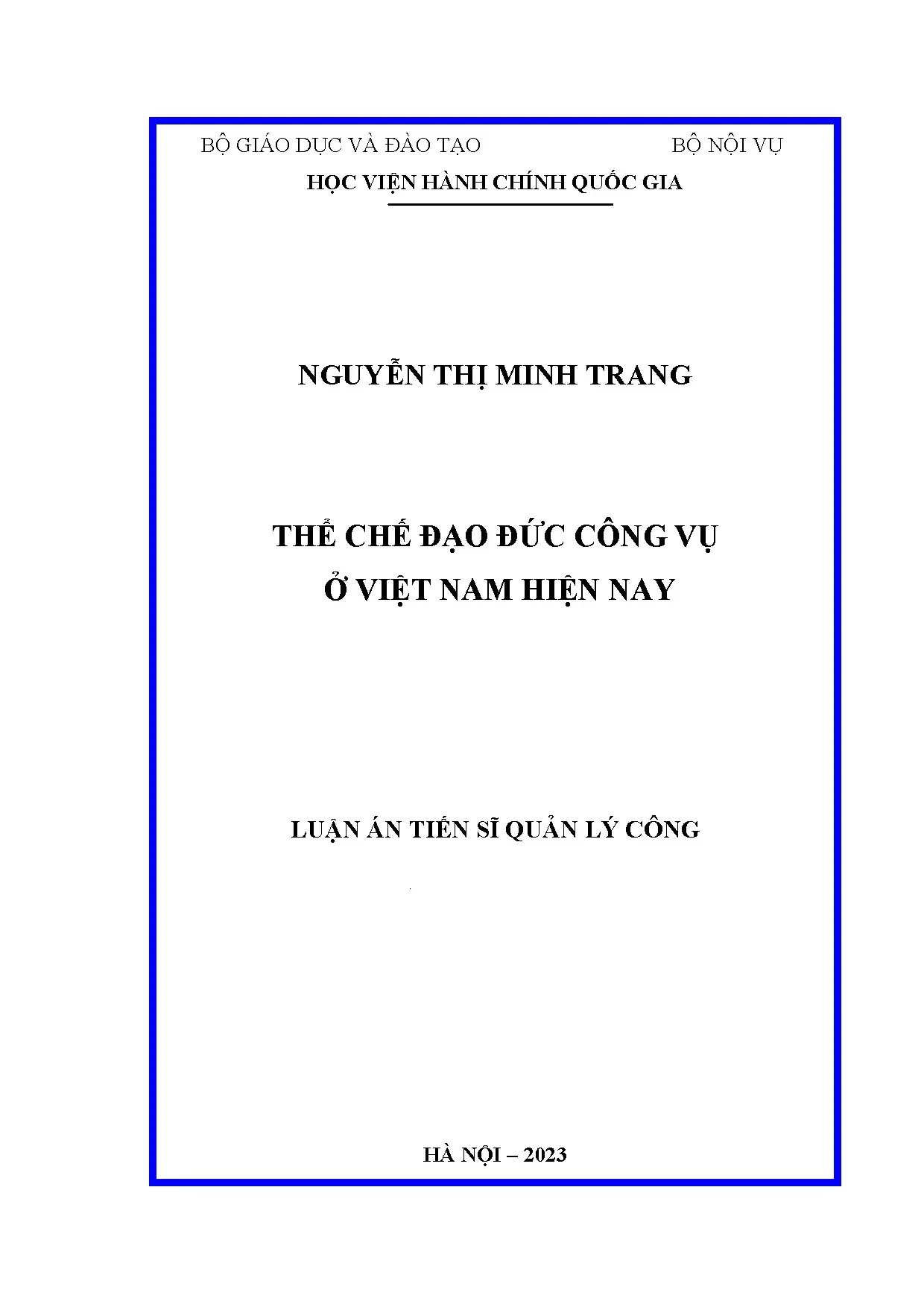 Luận án tiến sĩ thể chế đạo đức công vụ ở việt nam hiện nay