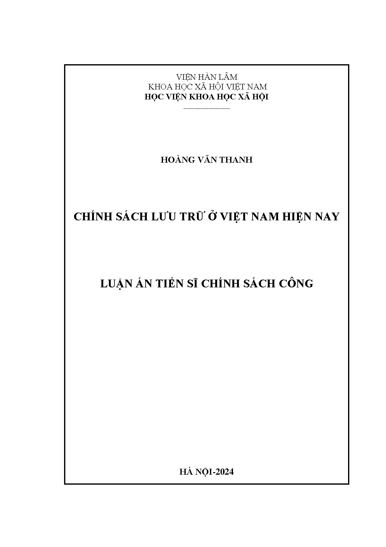 Chính sách lưu trữ Việt Nam hiện nay: Thực trạng & giải pháp
