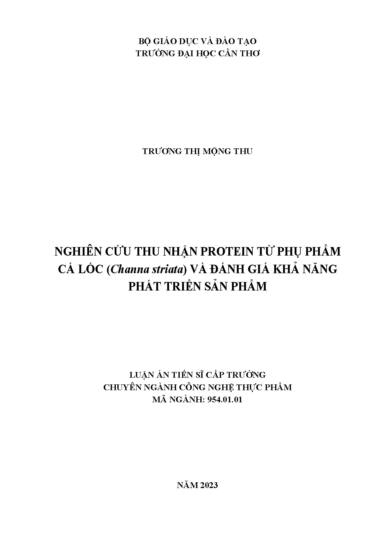 Nghiên cứu thu nhận protein từ phụ phẩm cá lóc