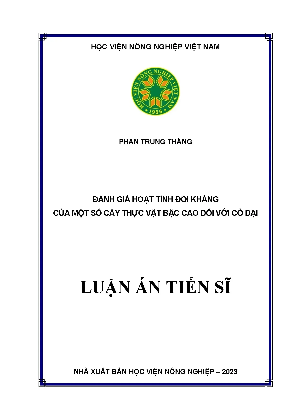 Luận án tiến sĩ đánh giá hoạt tính đối kháng của một số cây