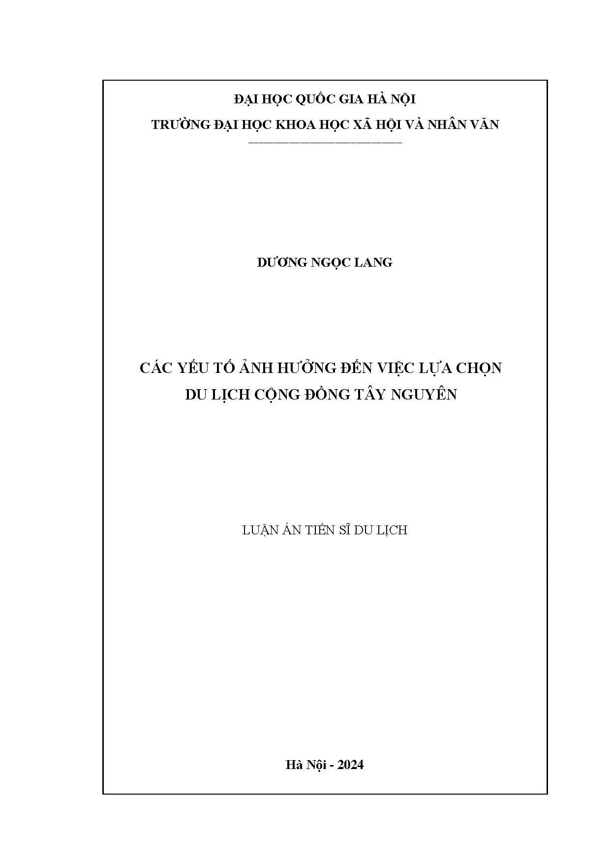 Các yếu tố ảnh hưởng đến việc lựa chọn du lịch cộng đồng tây