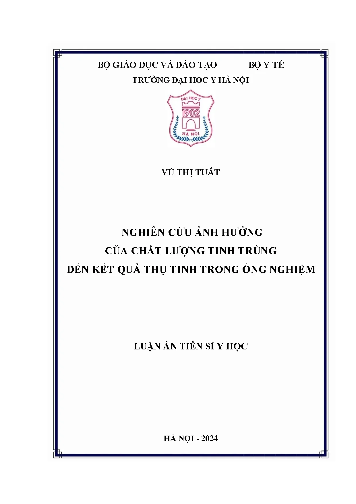 Nghiên cứu ảnh hưởng của chất lượng tinh trùng đến kết quả t