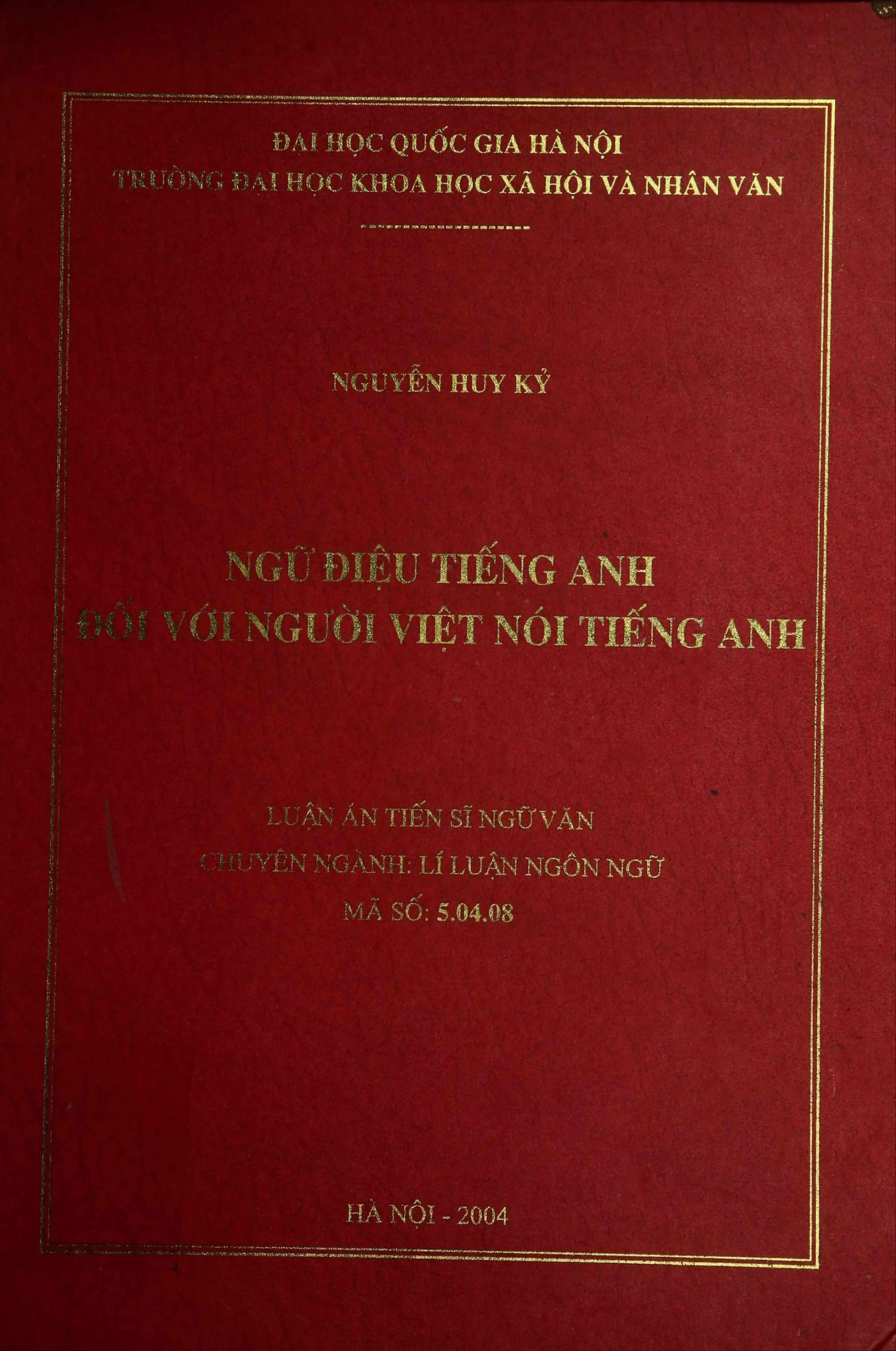 Luận án tiến sĩ ngữ văn ngữ điệu tiếng anh đối với người việ