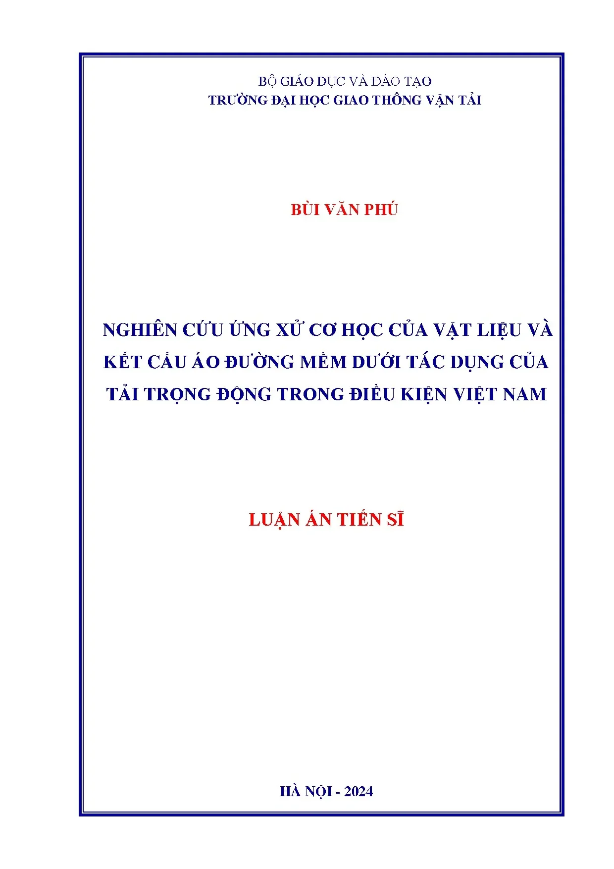 Ứng xử cơ học vật liệu & kết cấu áo đường mềm dưới tải trọng động tại VN