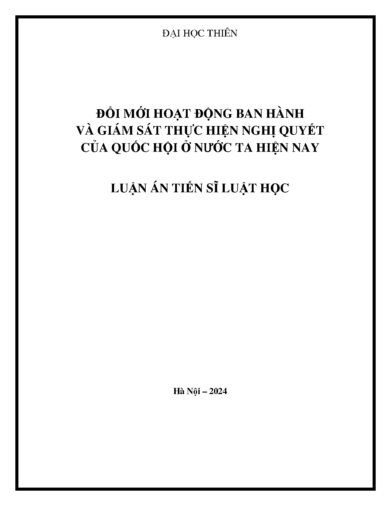Đổi mới hoạt động ban hành và giám sát thực hiện nghị quyết