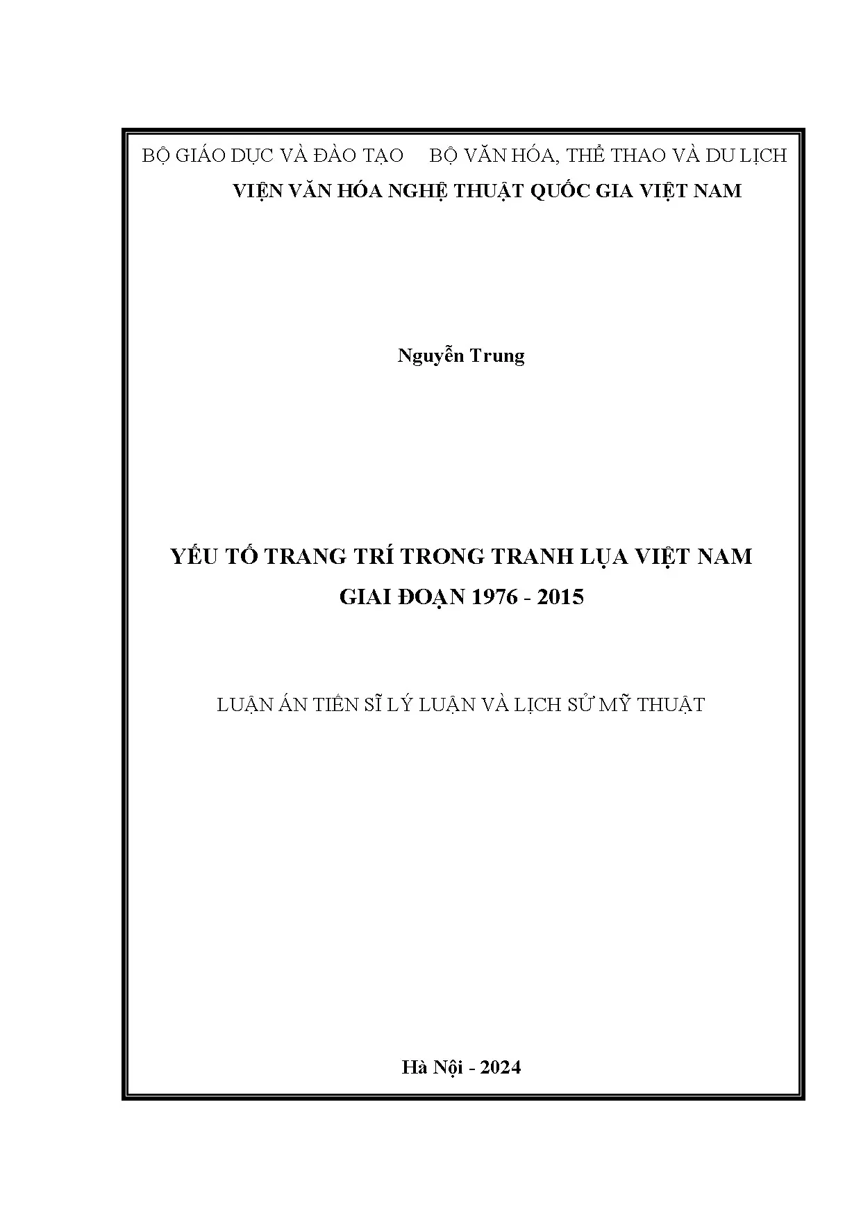Luận án tiến sĩ yếu tố trang trí trong tranh lụa việt nam giai đoạn 1976 2015