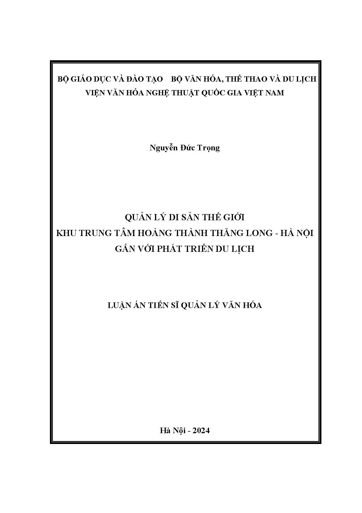 Quản lý di sản Hoàng thành Thăng Long gắn với phát triển du lịch
