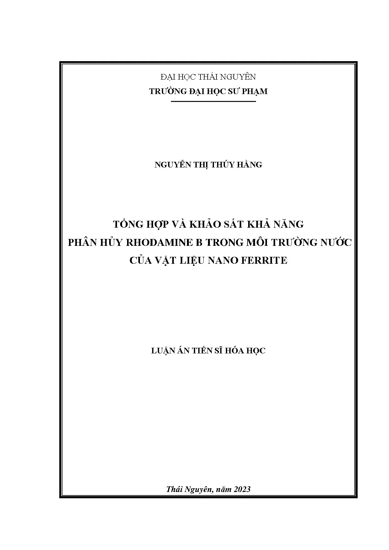 Luận án tiến sĩ tổng hợp và khảo sát khả năng phân hủy rhoda