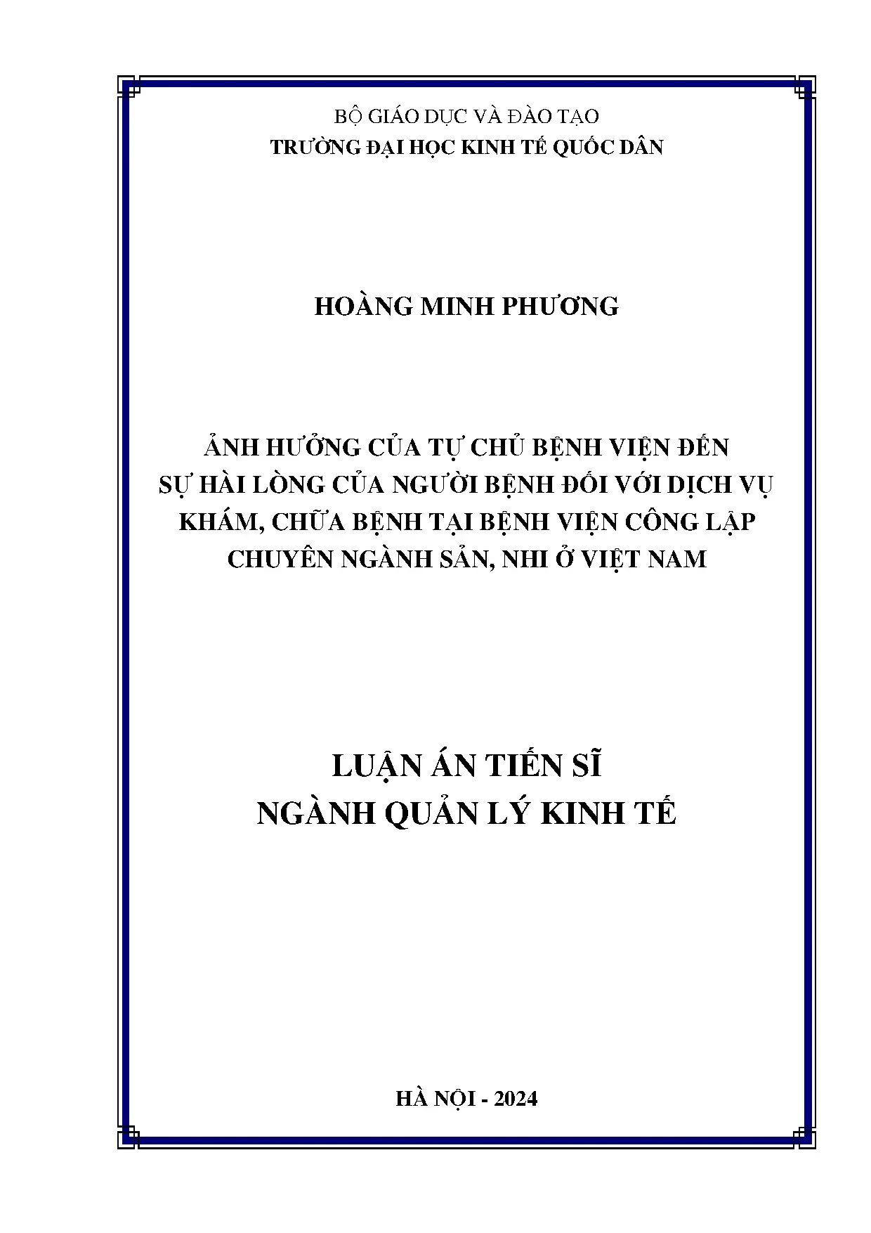 Ảnh hưởng của tự chủ bệnh viện đến sự hài lòng người bệnh