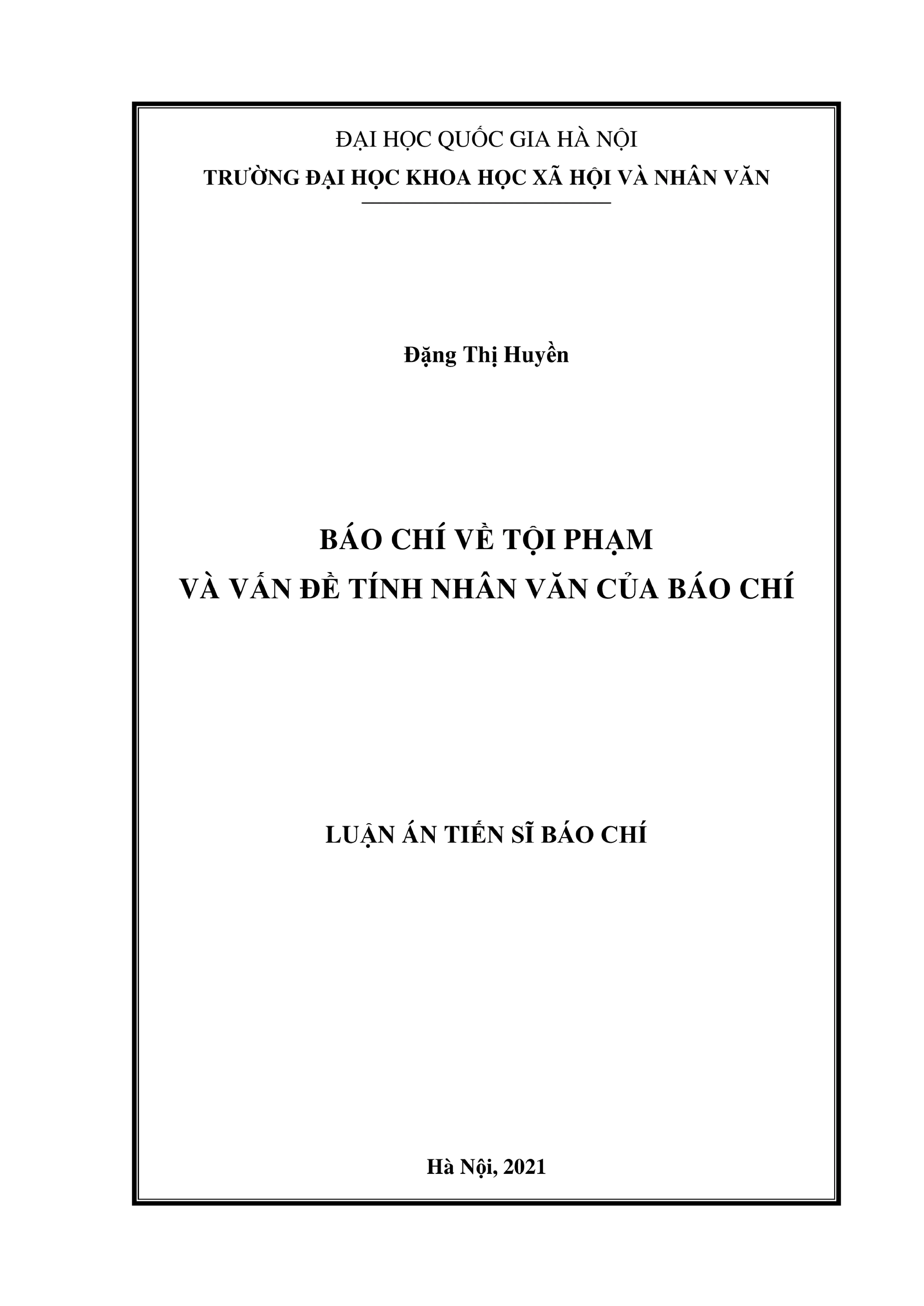 Báo chí về tội phạm và tính nhân văn: Luận án tiến sĩ