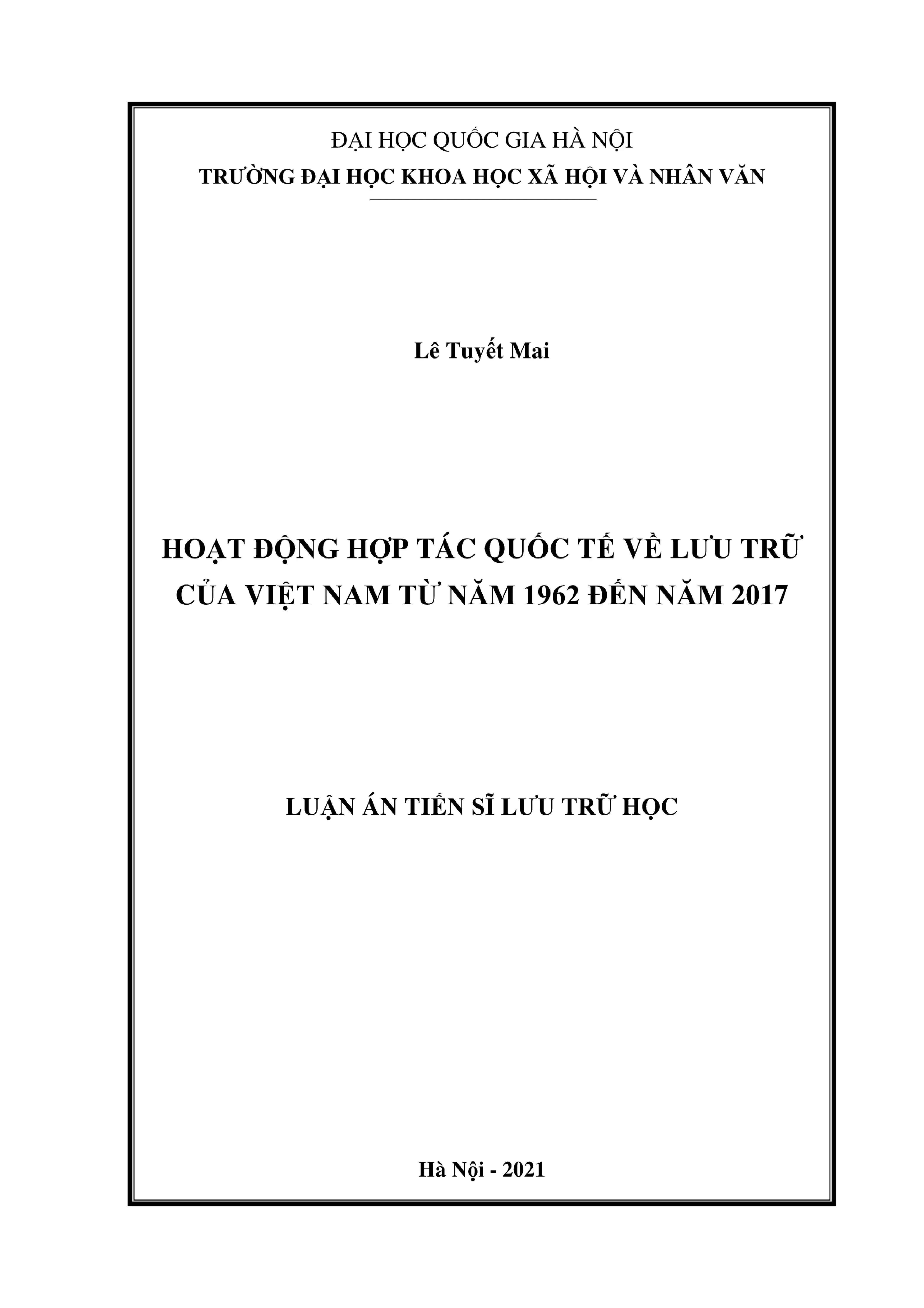 Hoạt động hợp tác quốc tế về lưu trữ của Việt Nam (1962-2017)