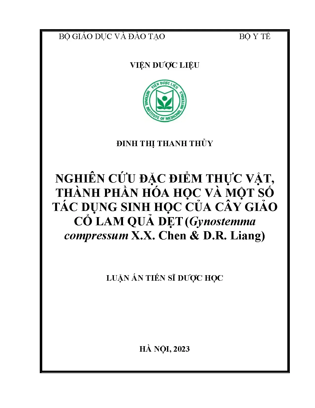 Nghiên cứu thành phần hóa học và tác dụng sinh học cây giảo cổ lam quả dẹt