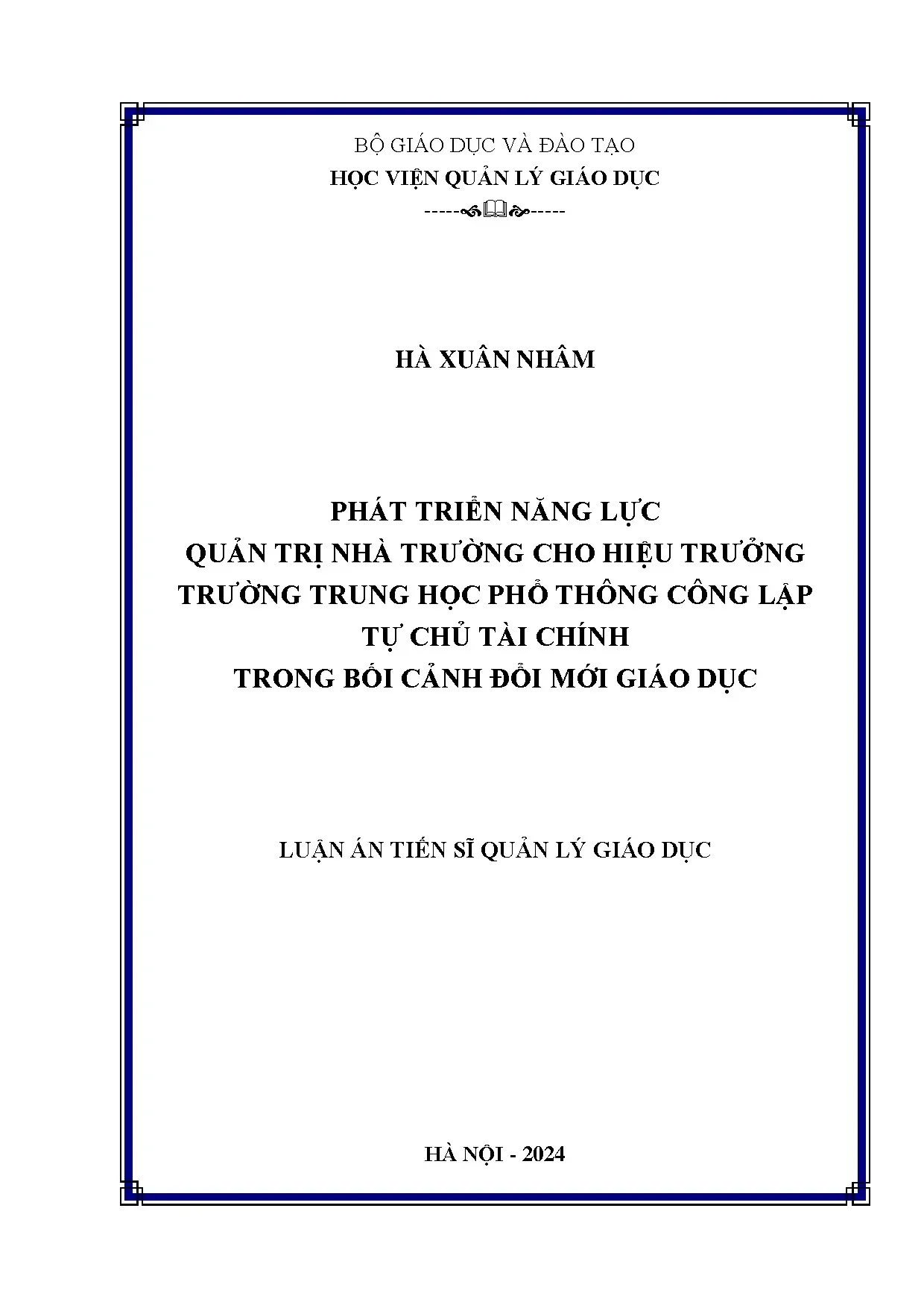 Phát triển năng lực quản trị nhà trường cho hiệu trưởng THPT công lập