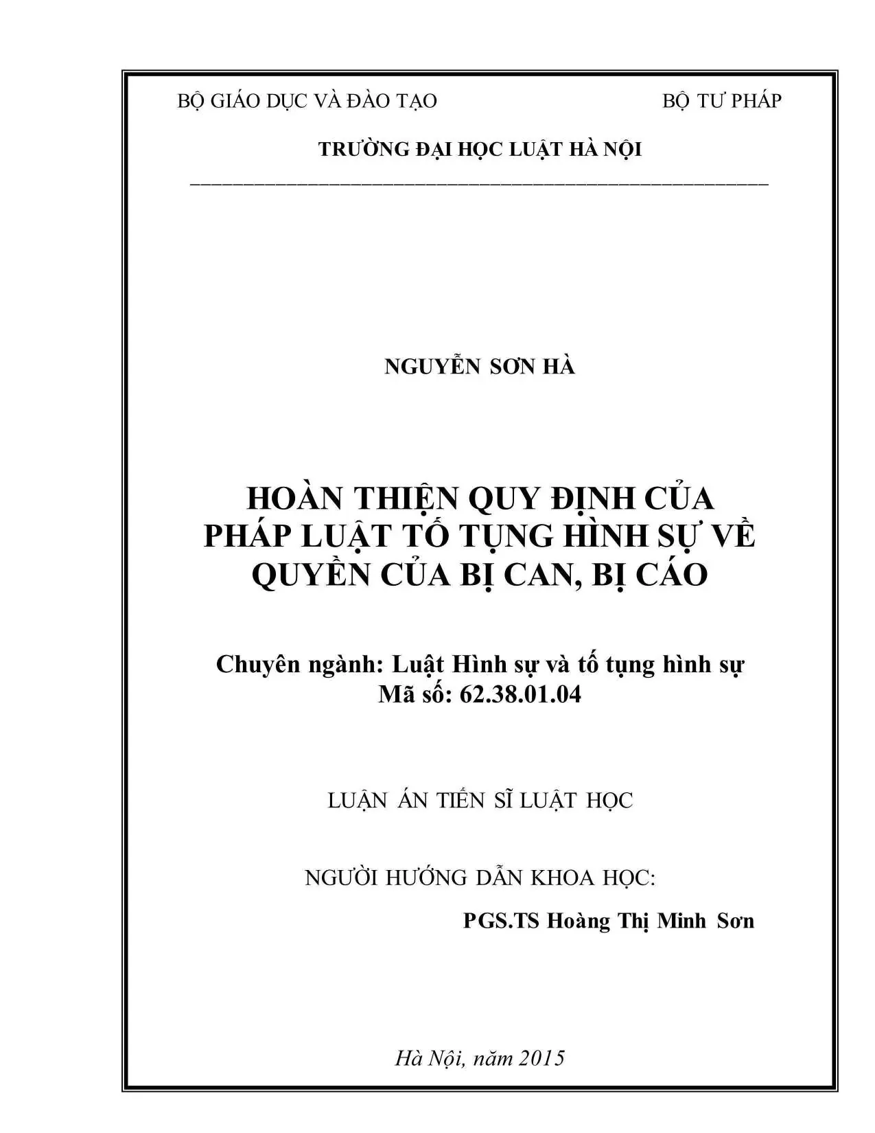 Hoàn thiện quy định quyền bị can bị cáo