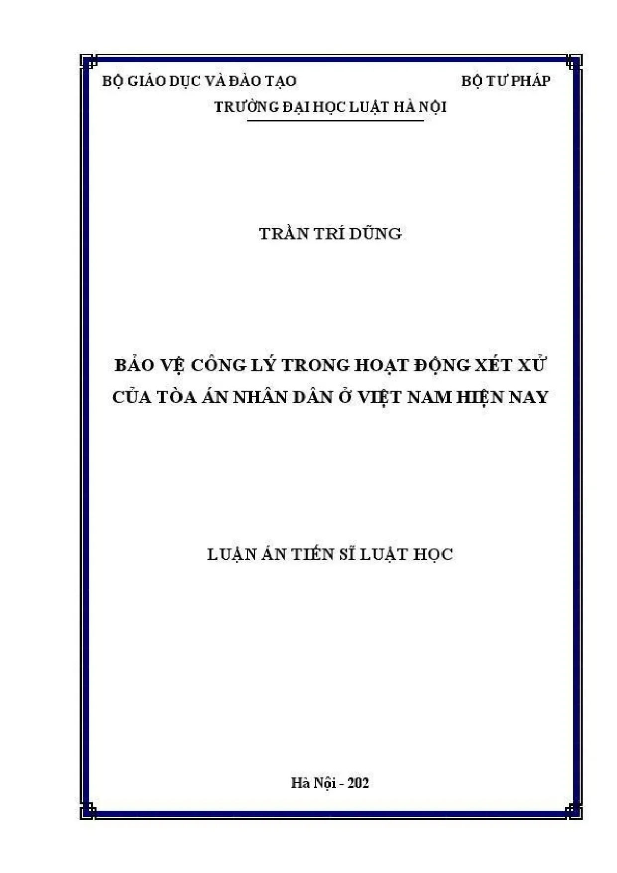 Luận án Tiến sĩ luật: Bảo vệ công lý xét xử TAND Việt Nam