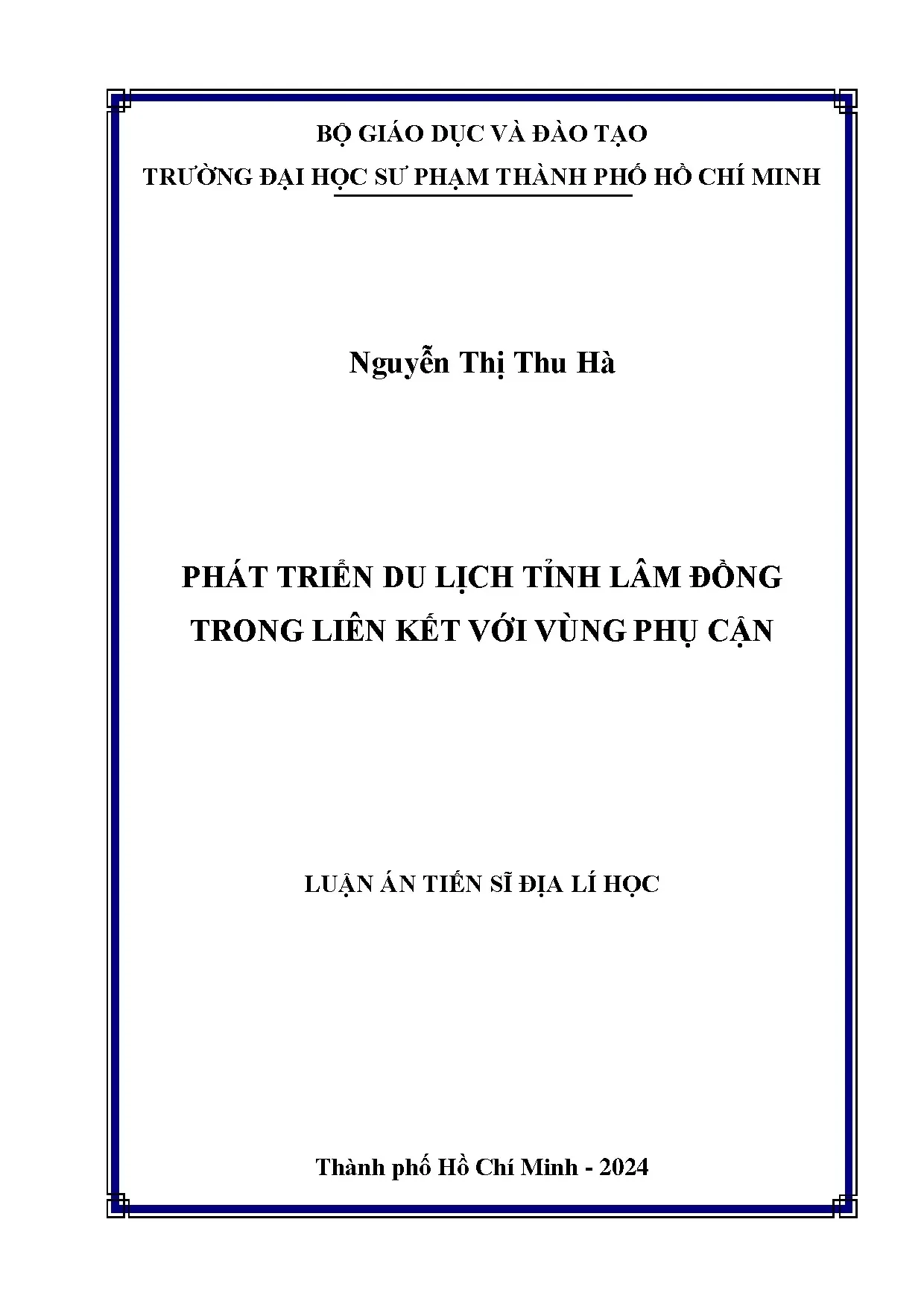 Phát triển du lịch Lâm Đồng trong liên kết với vùng phụ cận