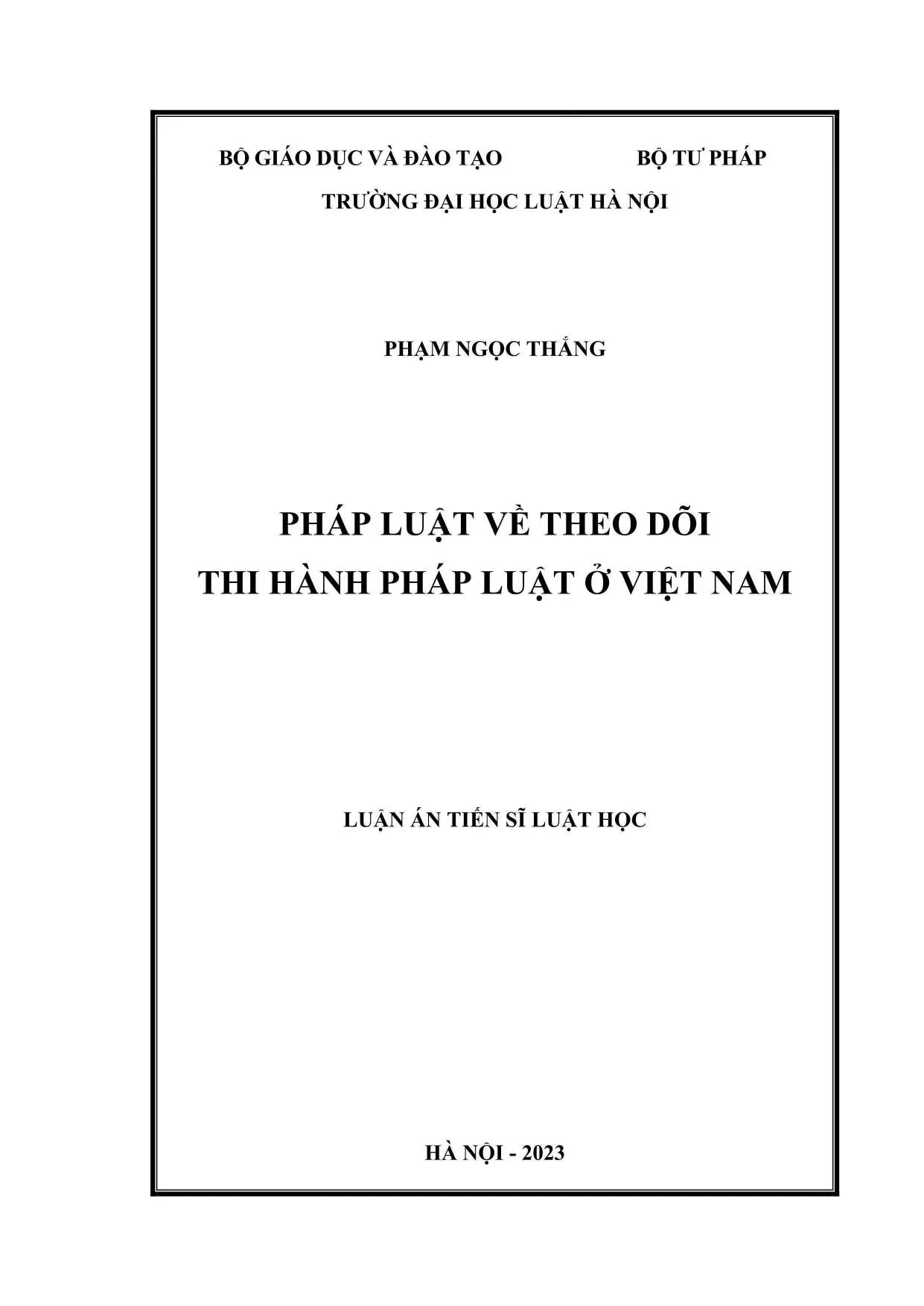 Pháp luật về theo dõi thi hành luật ở Việt Nam hiện nay