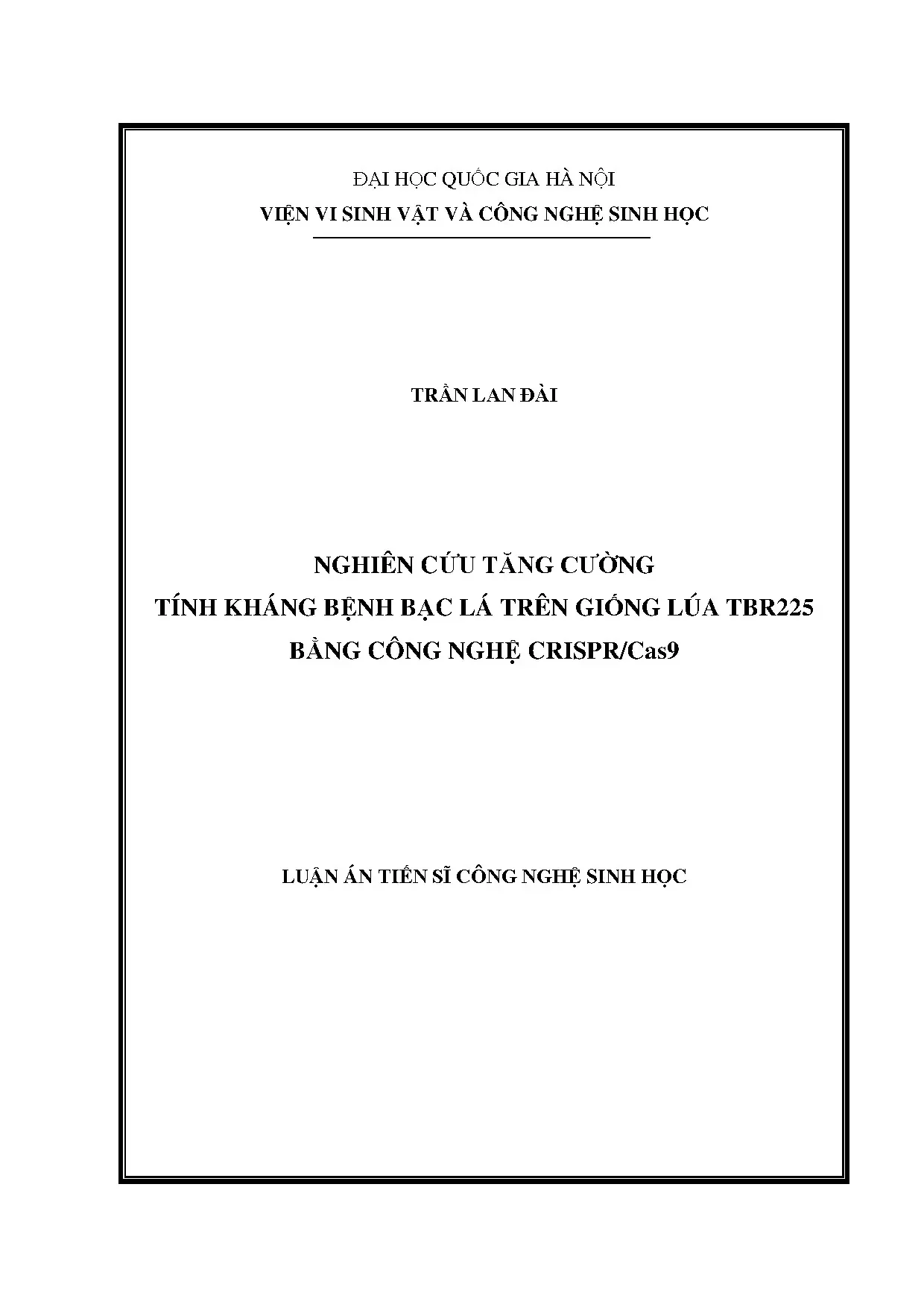 Tăng cường kháng bệnh bạc lá lúa TBR225 bằng CRISPR/Cas9