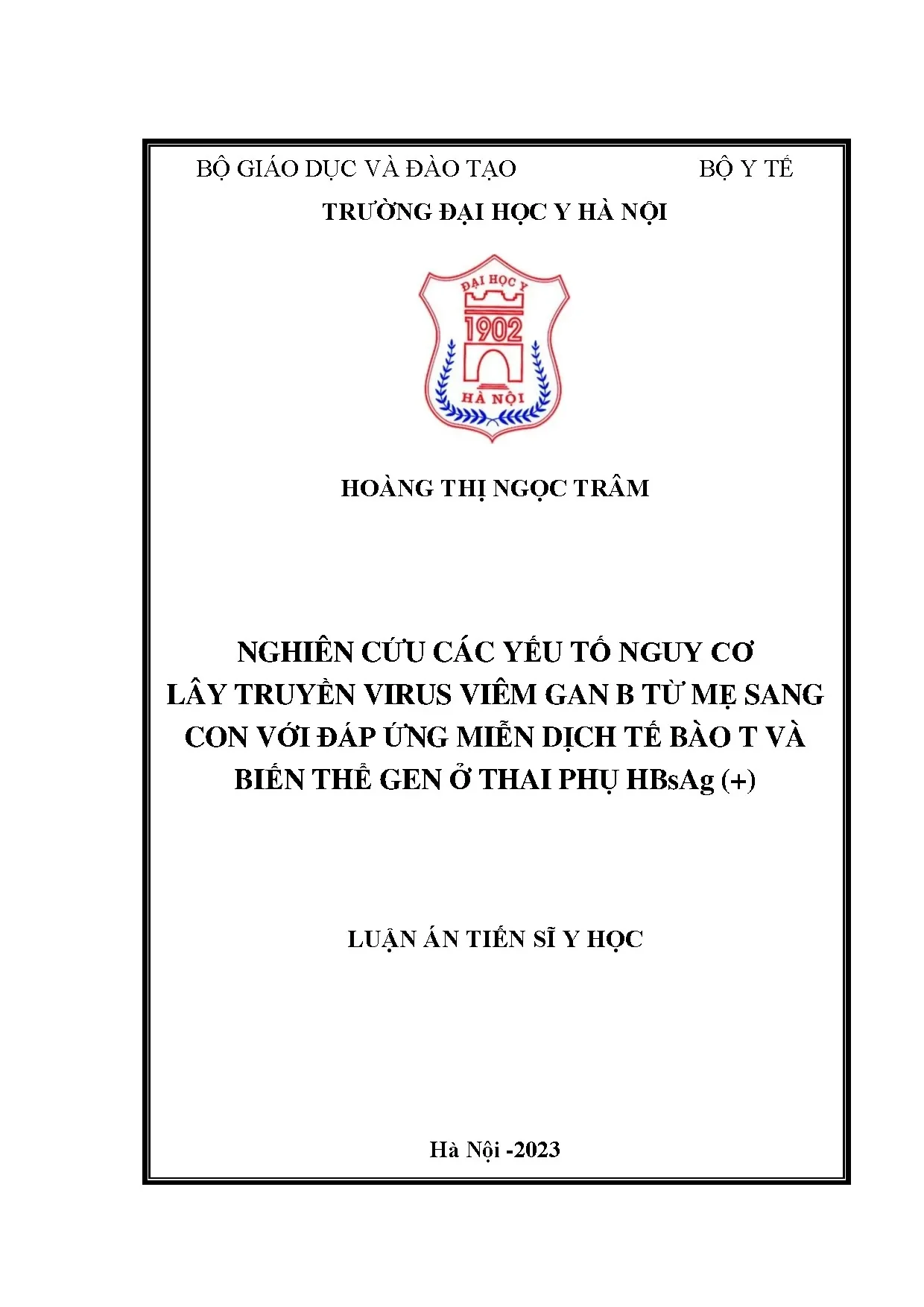 HBV lây truyền mẹ con: Yếu tố nguy cơ, miễn dịch T, gen thai phụ HBsAg+
